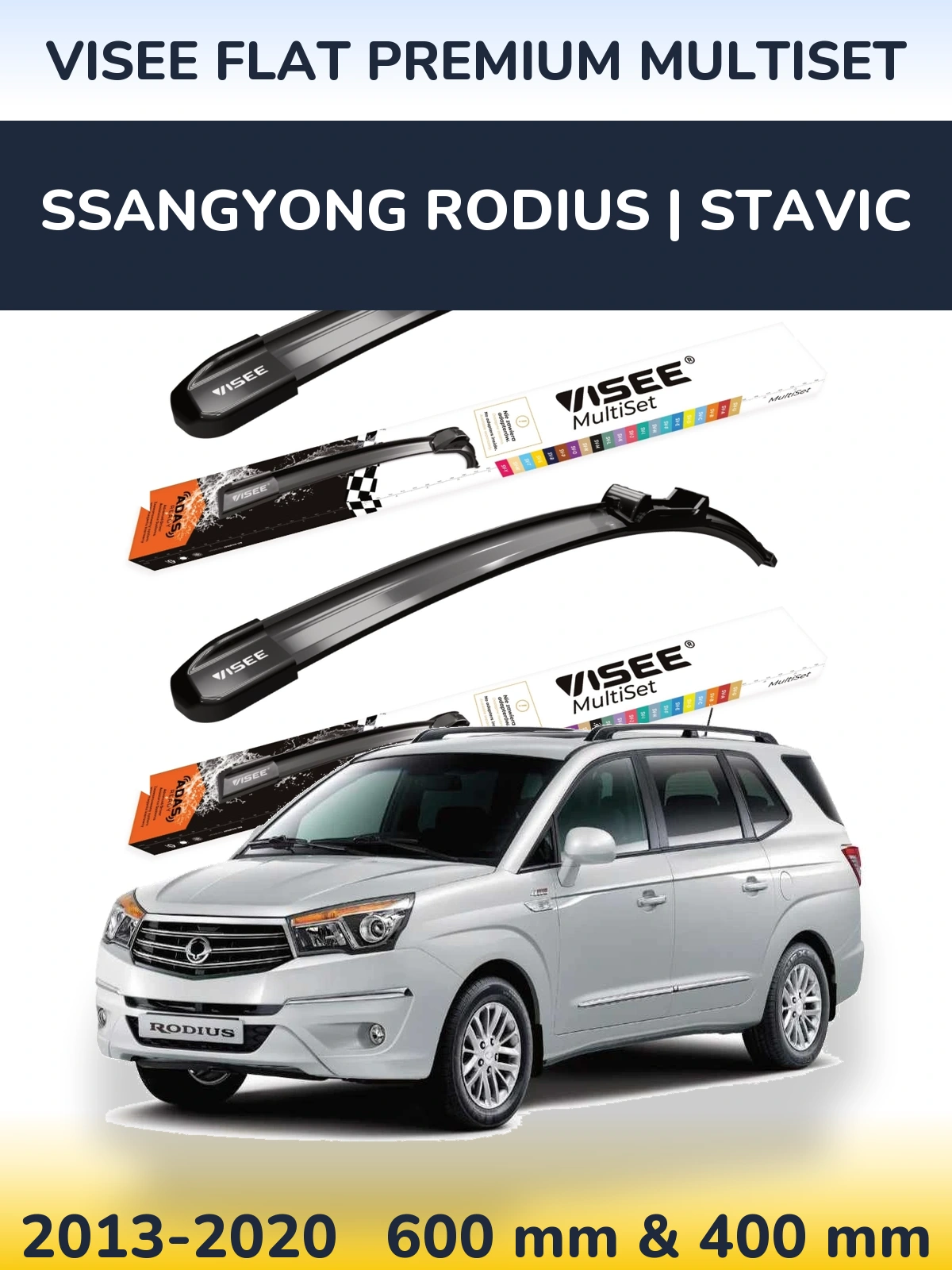 Комплект передних дворников VISEE FLAT PREMIUM MultiSet 600 & 400 мм для SsangYong Rodius | Stavic 2013-2020