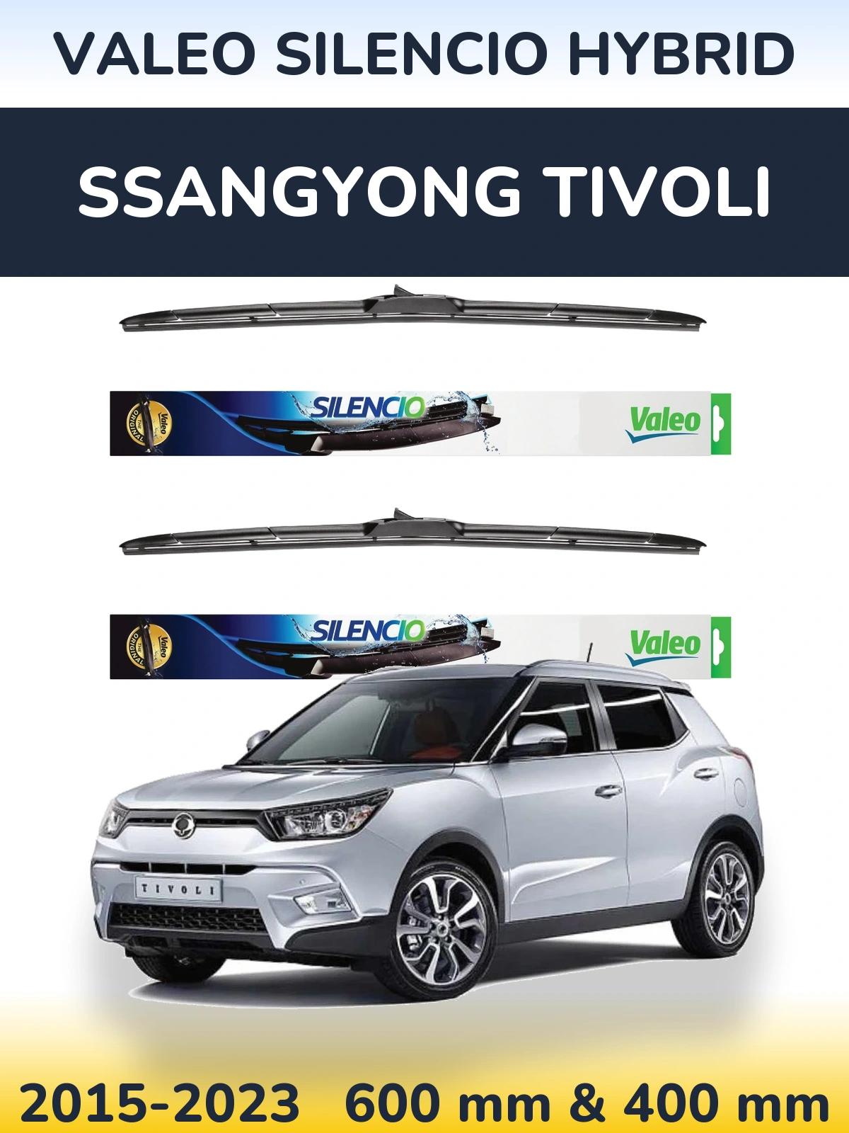 Front wiper blade set Valeo Silencio Hybrid 600 & 400 mm for SsangYong Tivoli 2015-2023