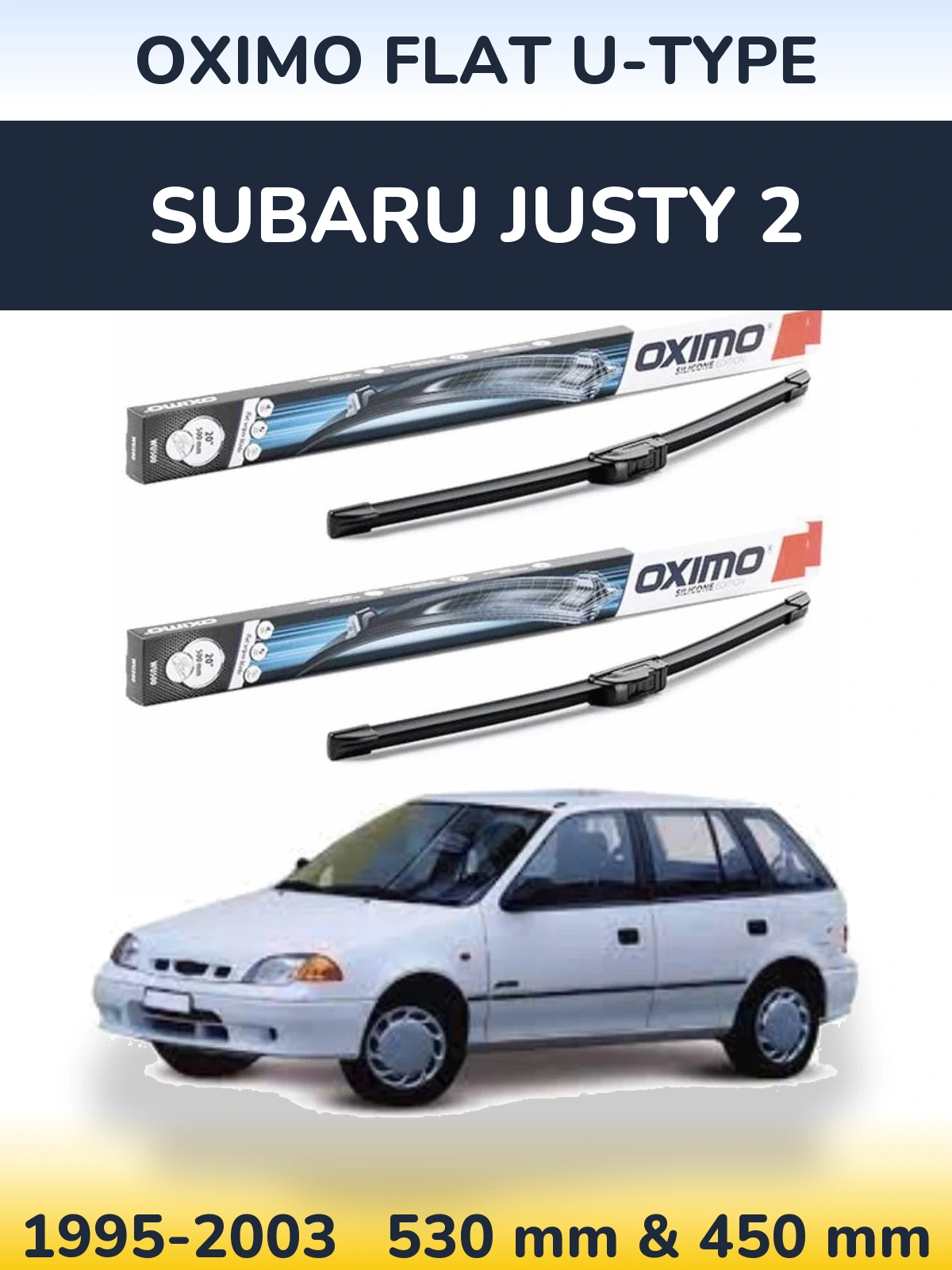 Front wiper blade set Oximo Flat U-type 530 & 450 mm for Subaru Justy 2 1995-2003