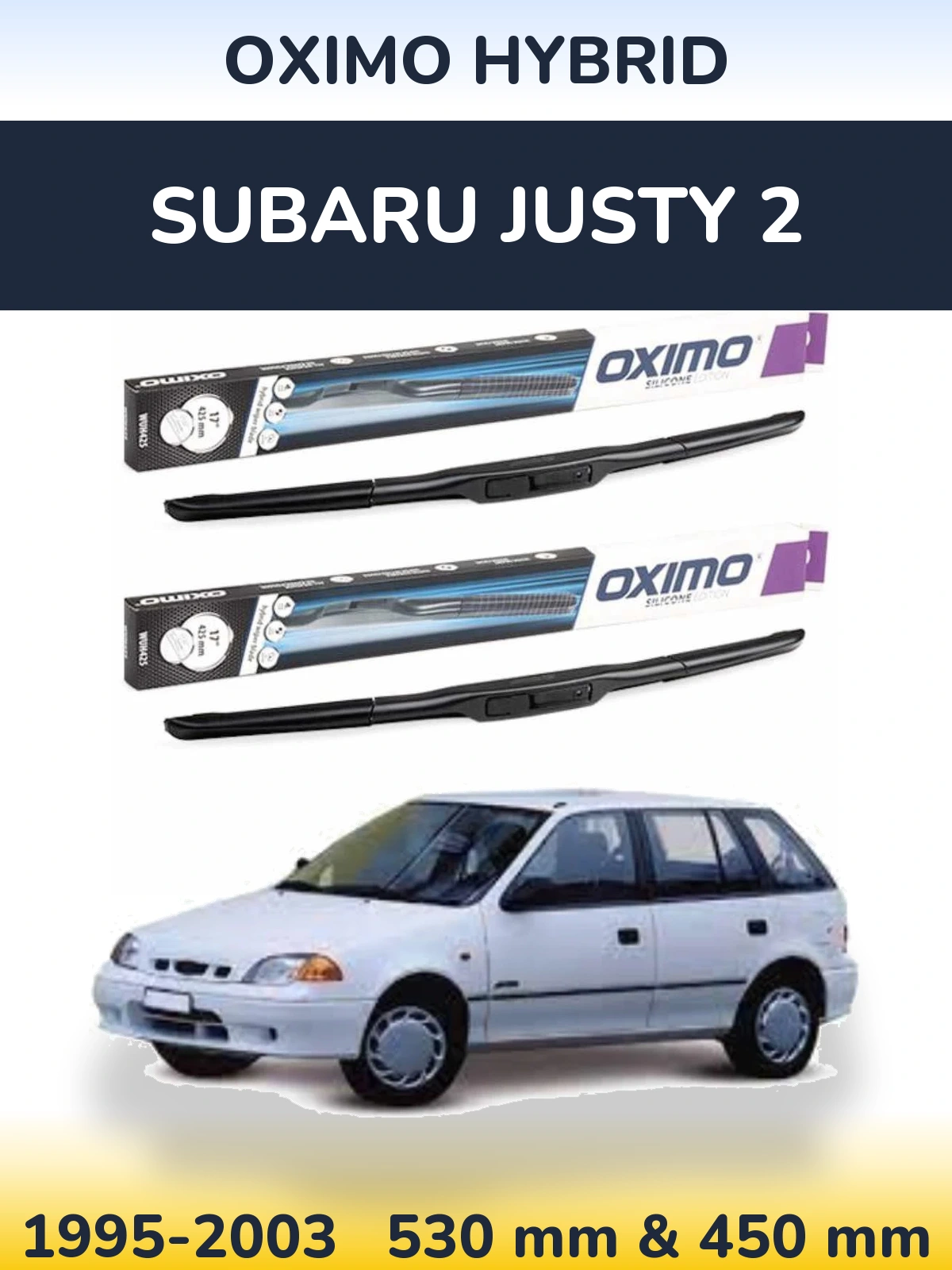 Front wiper blade set Oximo Hybrid 530 & 450 mm for Subaru Justy 2 1995-2003