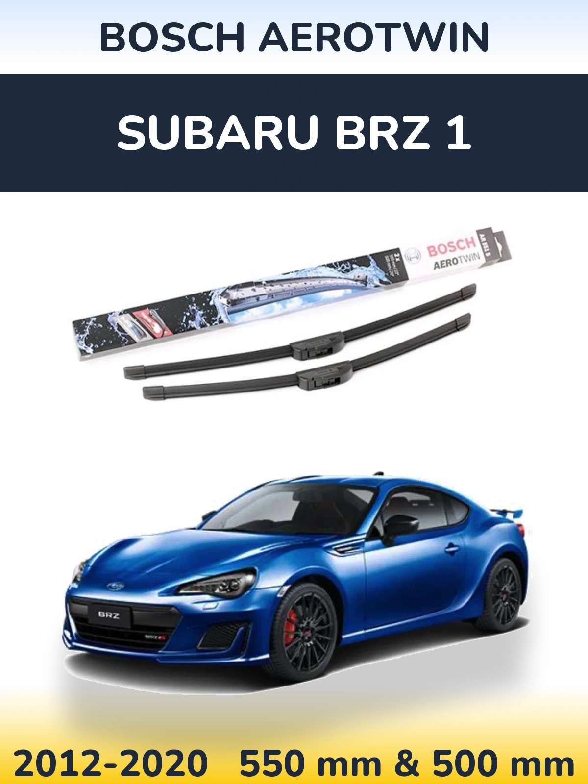 Комплект передніх щіток BOSCH AeroTwin 550 & 500 мм для Subaru BRZ 1 2012-2020