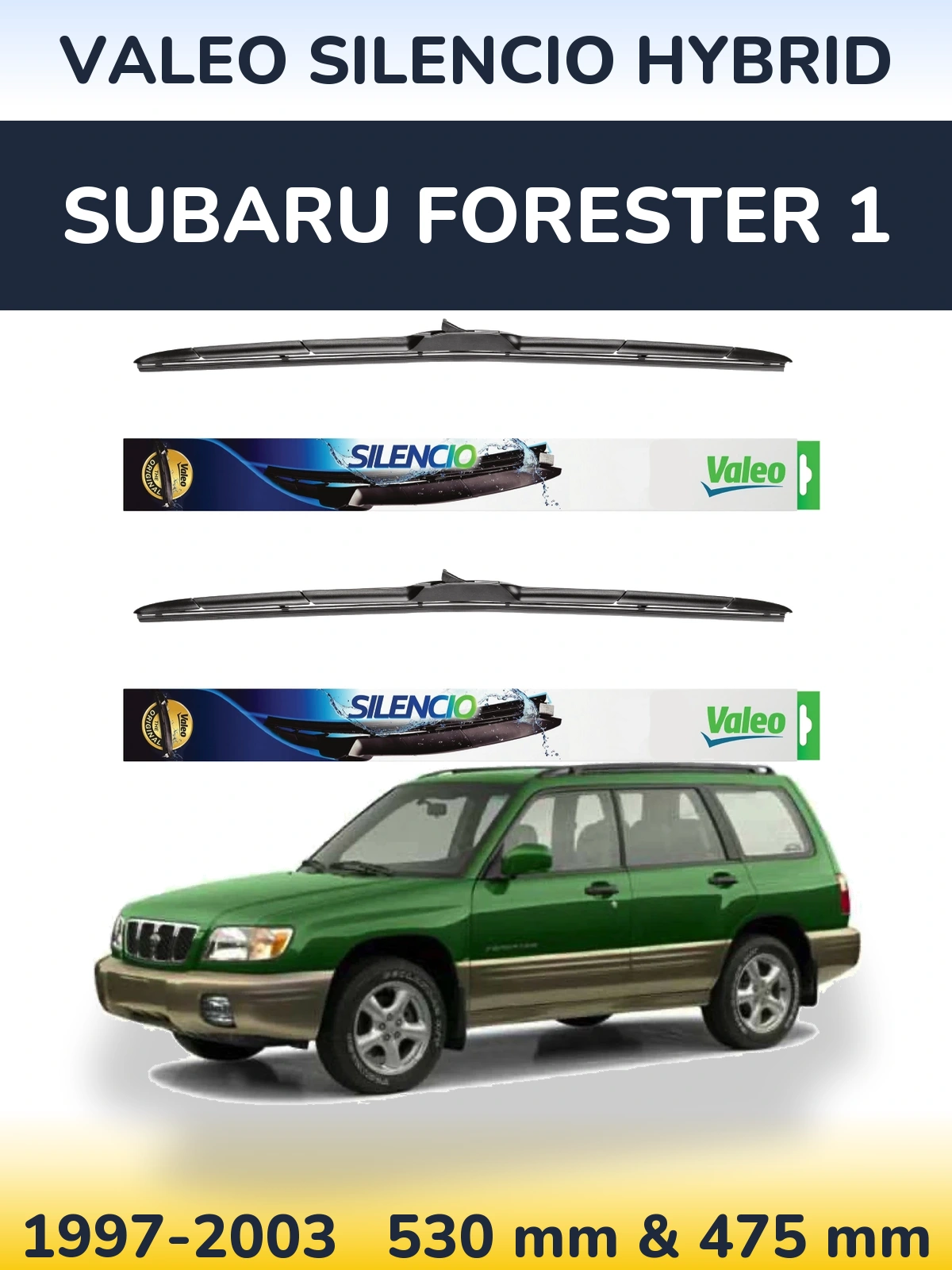 Front wiper blade set Valeo Silencio Hybrid 530 & 475 mm for Subaru Forester 1 1997-2003