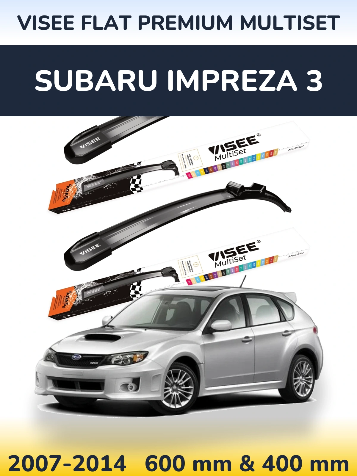 Front wiper blade set VISEE FLAT PREMIUM MultiSet 600 & 400 mm for Subaru Impreza 3 2007-2014