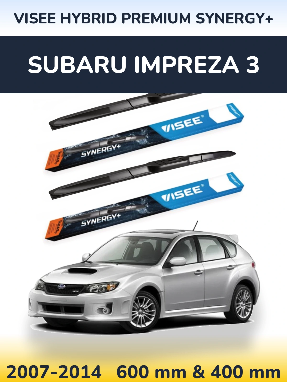 Front wiper blade set VISEE HYBRID PREMIUM SYNERGY+ 600 & 400 mm for Subaru Impreza 3 2007-2014