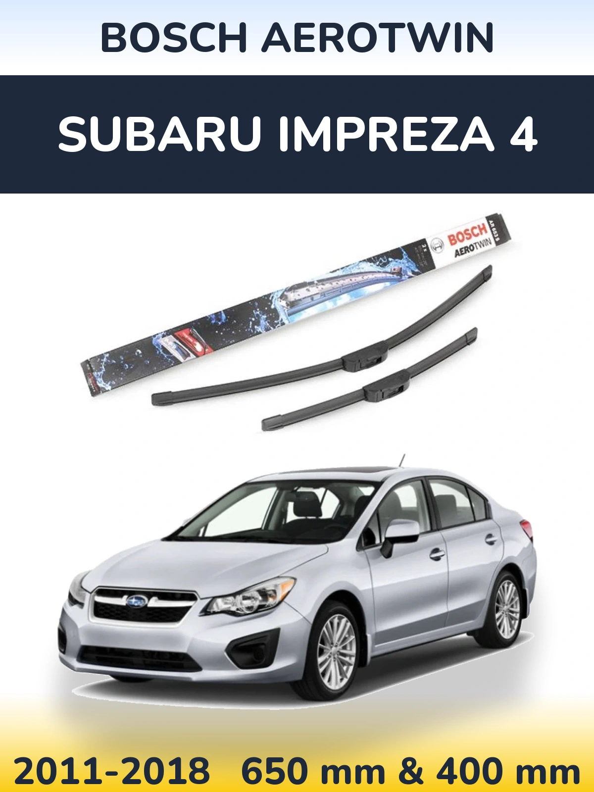 Комплект передних дворников BOSCH AeroTwin 650 & 400 мм для Subaru Impreza 4 2011-2018