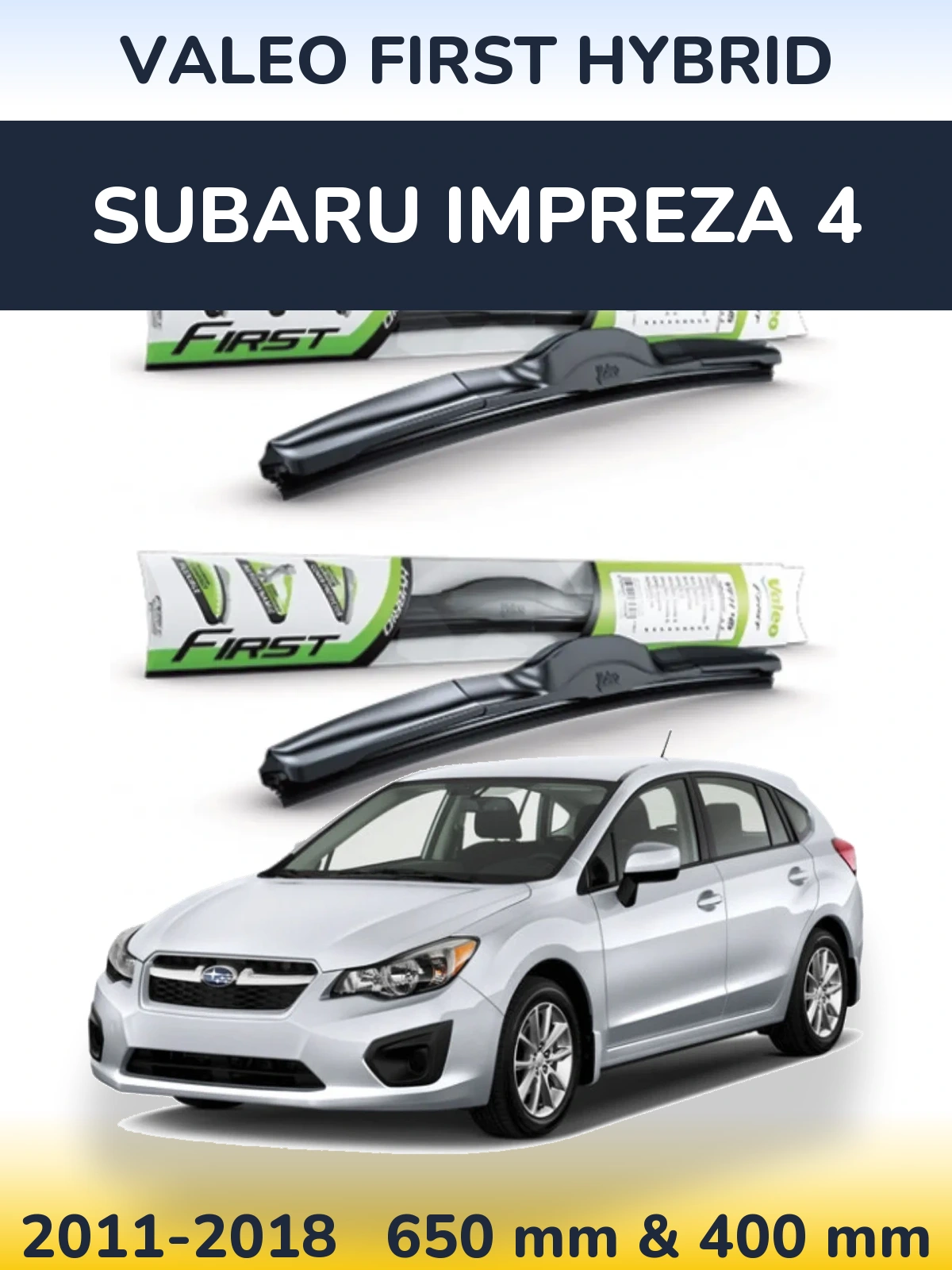 Front wiper blade set Valeo First Hybrid 650 & 400 mm for Subaru Impreza 4 2011-2018