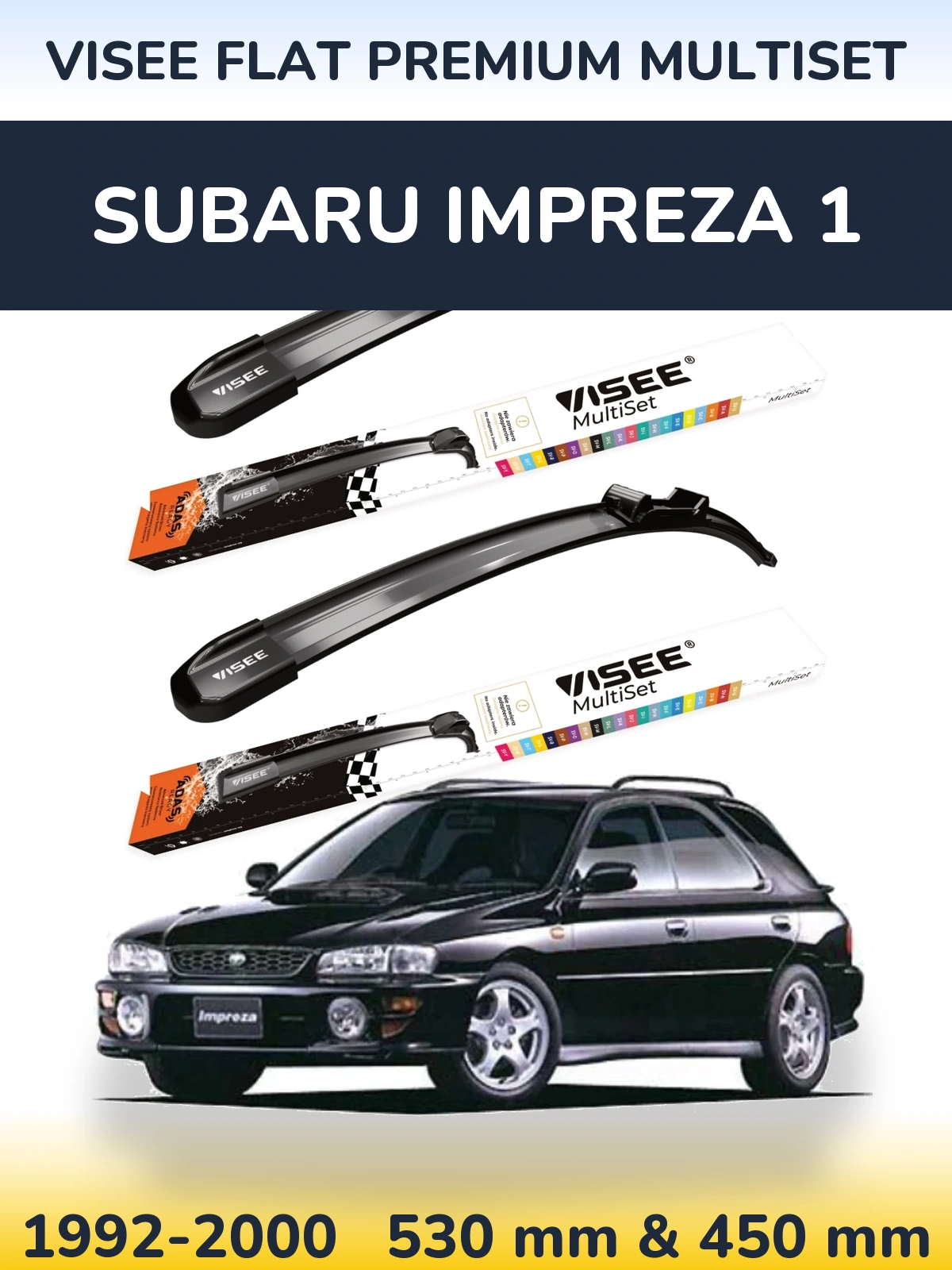 Front wiper blade set VISEE FLAT PREMIUM MultiSet 530 & 450 mm for Subaru Impreza 1 1992-2000