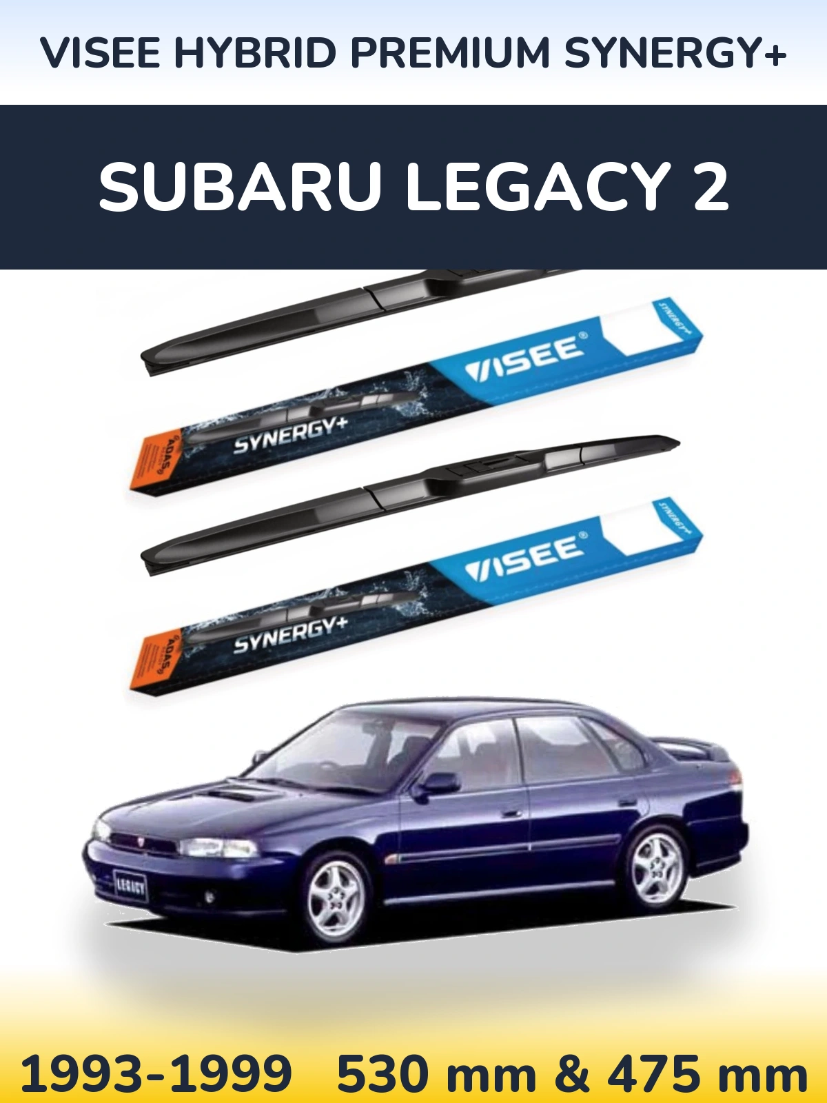 Front wiper blade set VISEE HYBRID PREMIUM SYNERGY+ 530 & 475 mm for Subaru Legacy 2 1993-1999