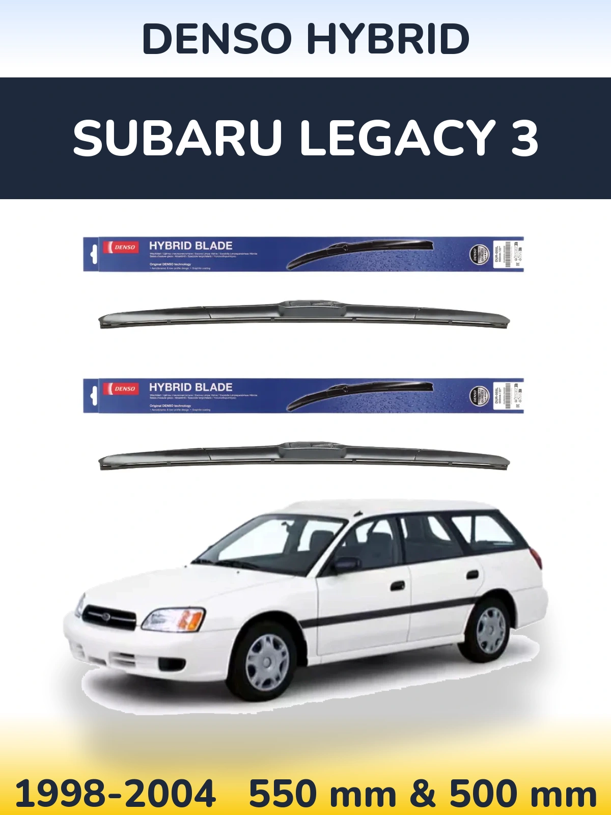 Front wiper blade set Denso Hybrid 550 & 500 mm for Subaru Legacy 3 1998-2004