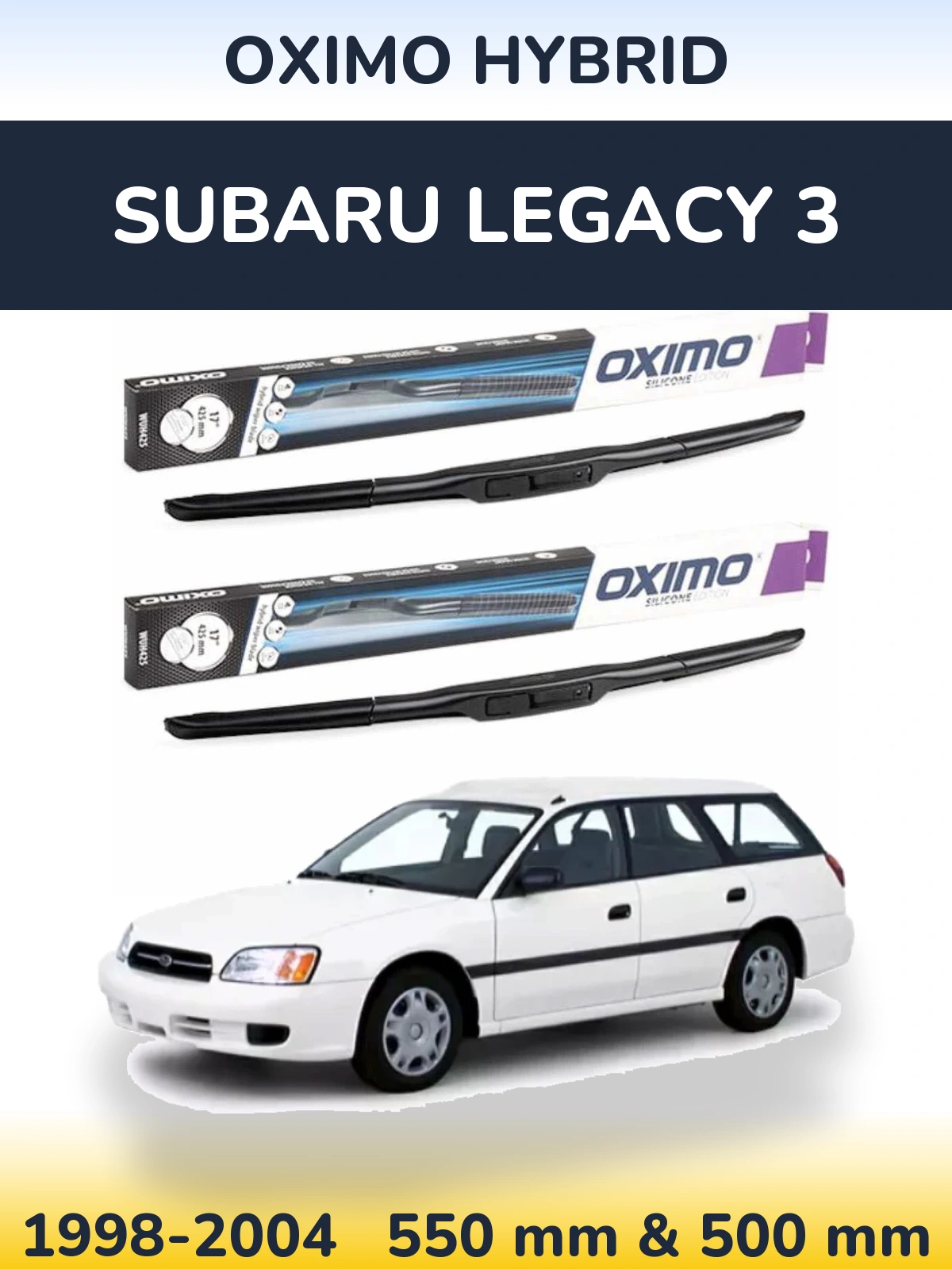 Front wiper blade set Oximo Hybrid 550 & 500 mm for Subaru Legacy 3 1998-2004