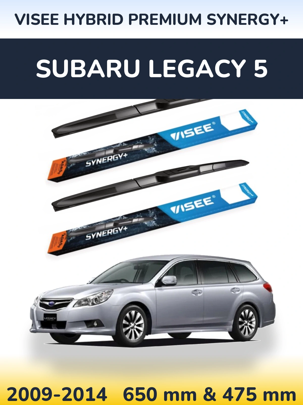 Комплект передніх щіток VISEE HYBRID PREMIUM SYNERGY+ 650 & 475 мм для Subaru Legacy 5 2009-2014