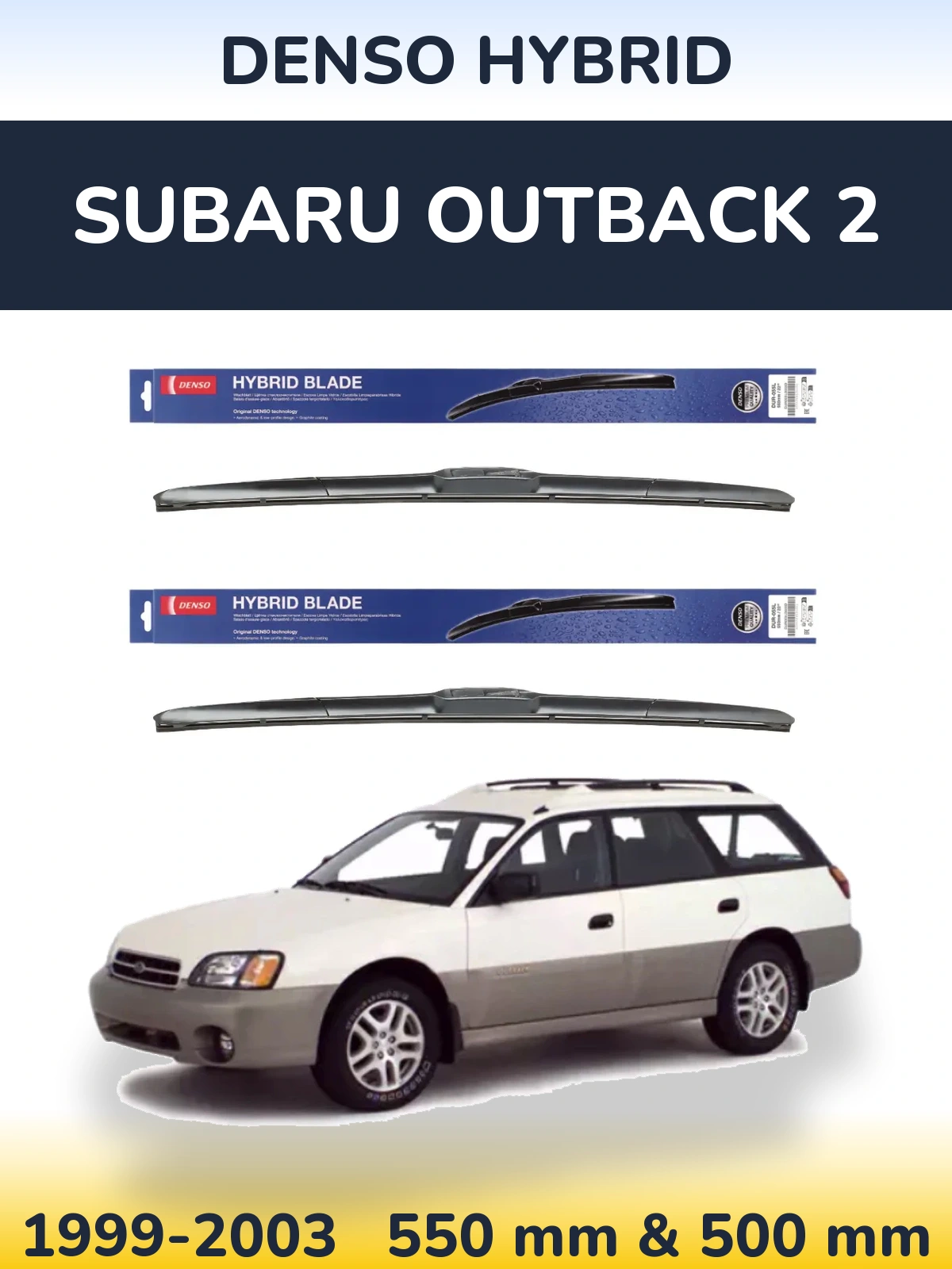 Комплект передних дворников Denso Hybrid 550 & 500 мм для Subaru Outback 2 1999-2003