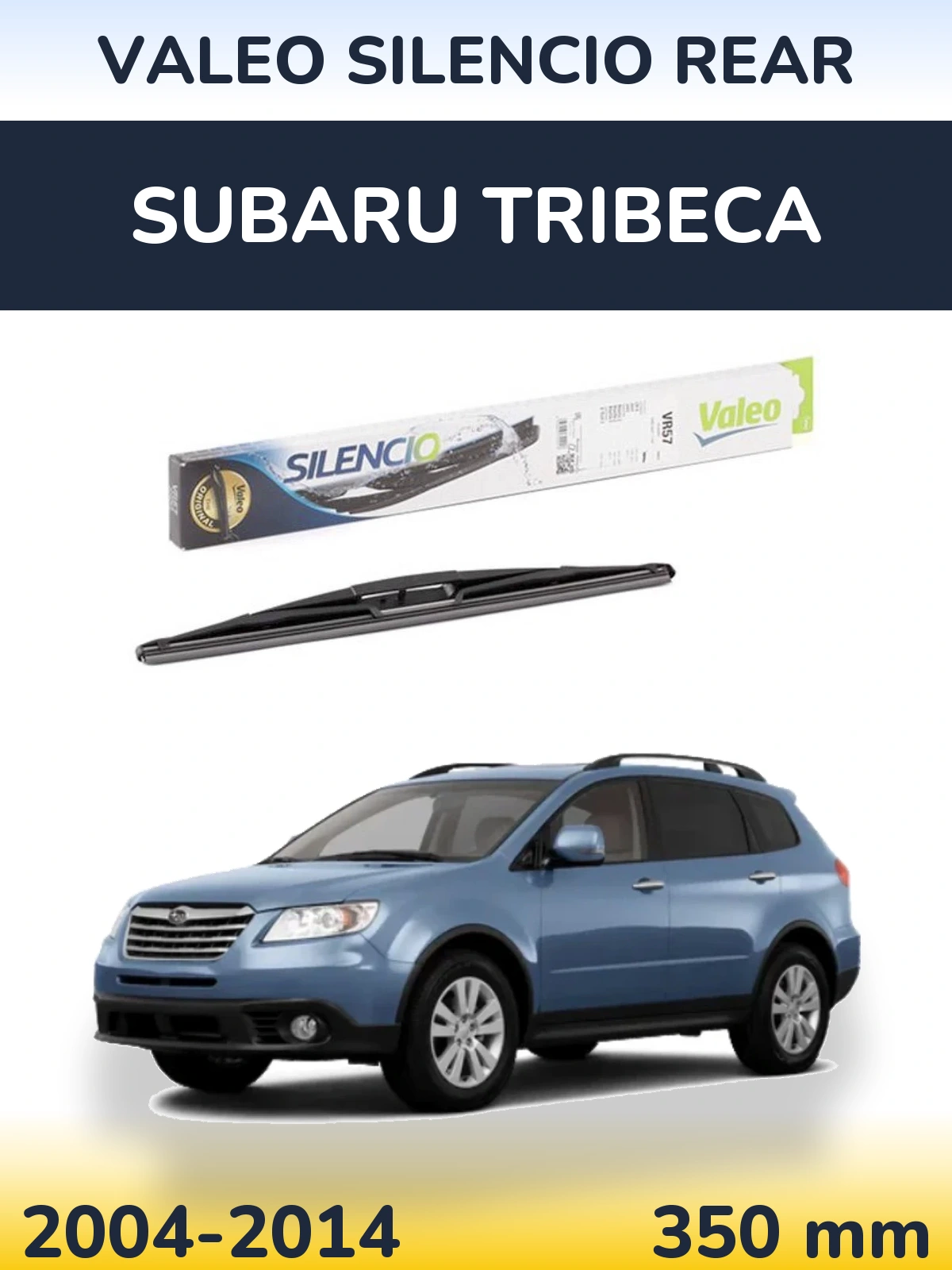 Rear wiper blade Valeo Silencio Rear 345 mm for Subaru Tribeca 2004-2014