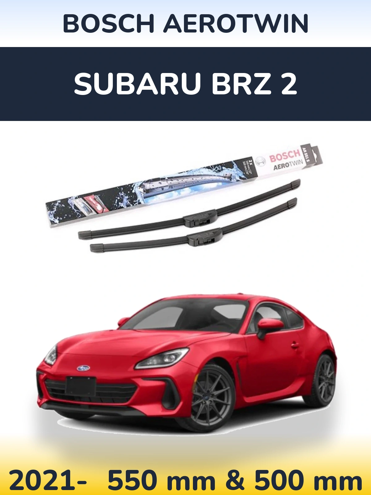 Front wiper blade set BOSCH AeroTwin 550 & 500 mm for Subaru BRZ 2 2021-2026
