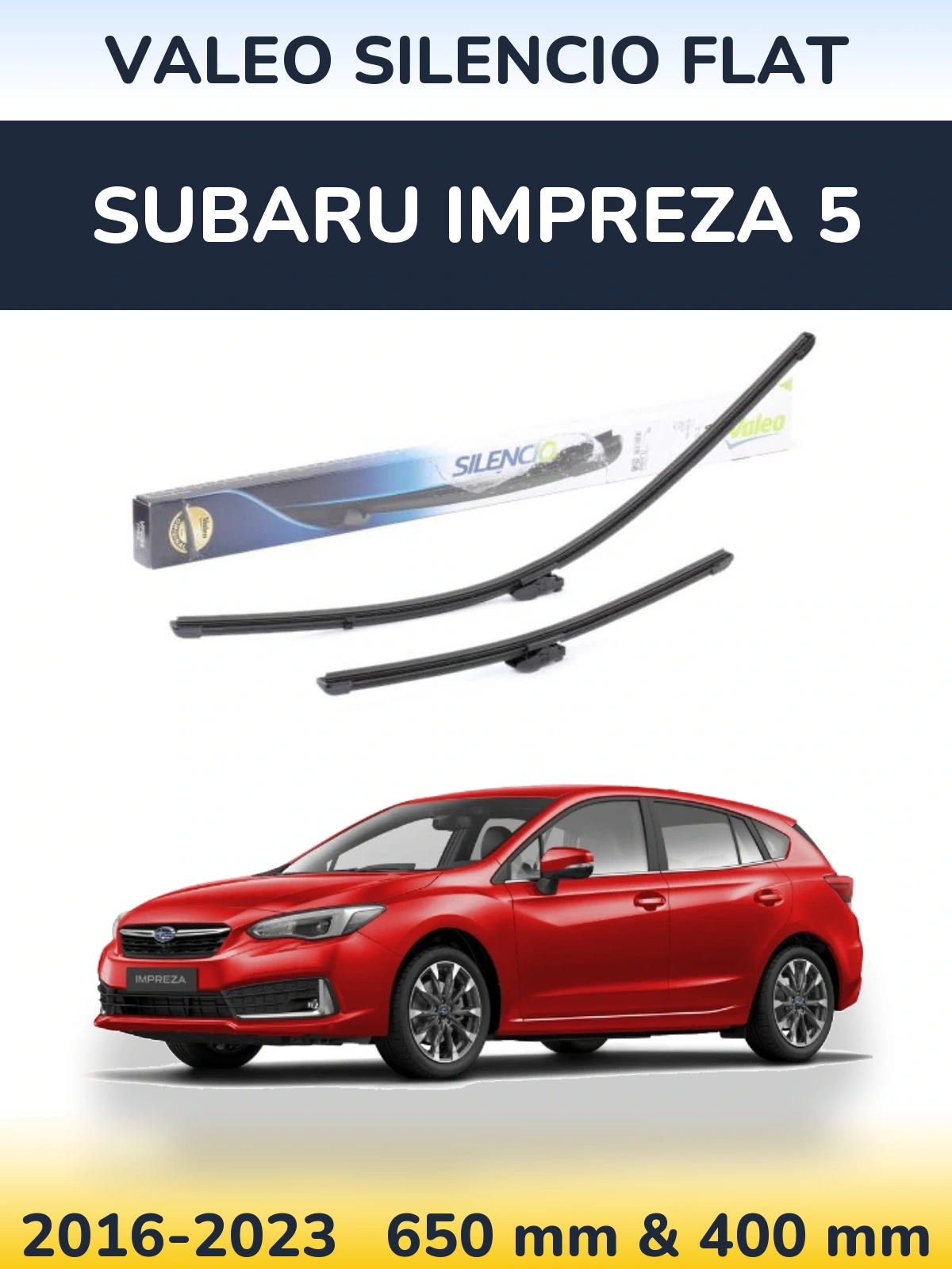 Комплект передних дворников Valeo Silencio Flat 650 & 400 мм для Subaru Impreza 5 2016-2023