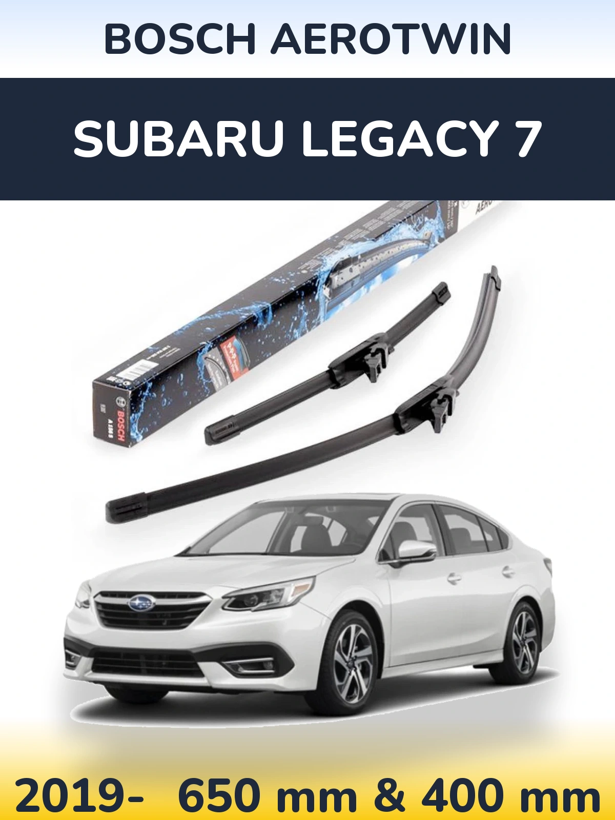 Front wiper blade set BOSCH AeroTwin 650 & 400 mm for Subaru Legacy 7 2019-2026