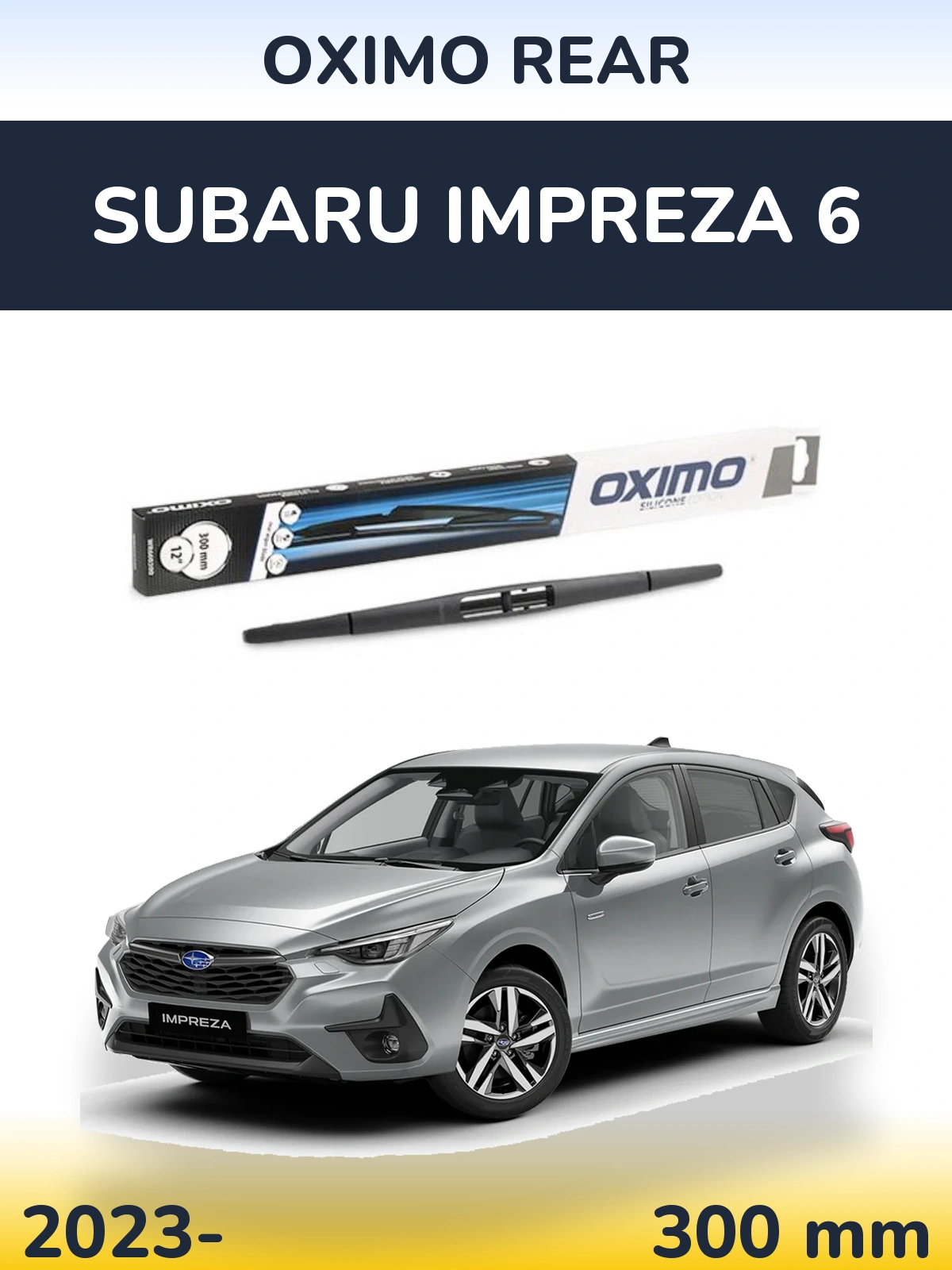 Задний дворник Oximo Rear 300 мм для Subaru Impreza 6 2023-2026