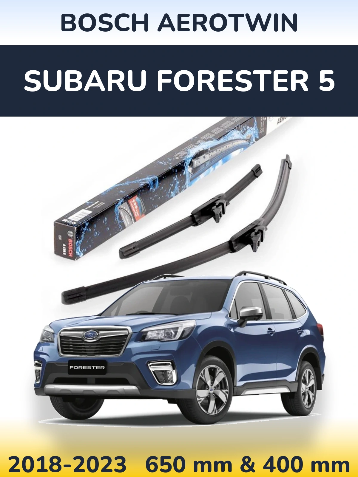 Front wiper blade set BOSCH AeroTwin 650 & 400 mm for Subaru Forester 5 2018-2023