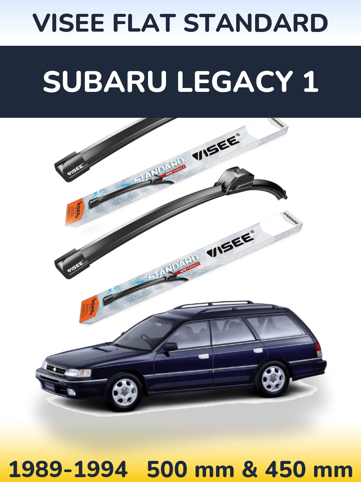 Front wiper blade set VISEE FLAT STANDARD 500 & 450 mm for Subaru Legacy 1 1989-1994