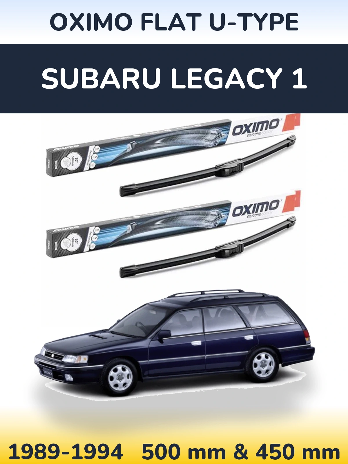 Front wiper blade set Oximo Flat U-type 500 & 450 mm for Subaru Legacy 1 1989-1994