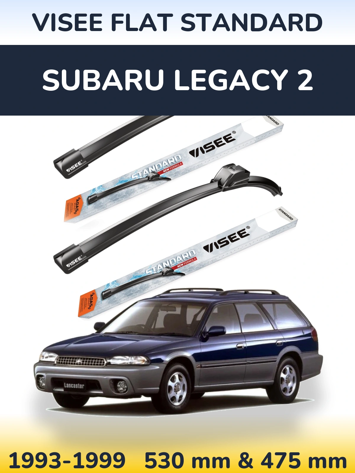 Комплект передніх щіток VISEE FLAT STANDARD 530 & 475 мм для Subaru Legacy 2 1993-1999