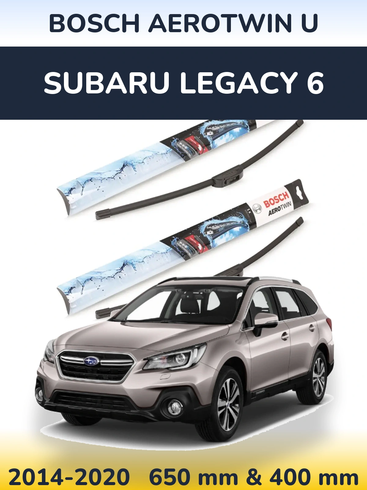 Комплект передніх щіток BOSCH AeroTwin U 650 & 400 мм для Subaru Legacy 6 2014-2020