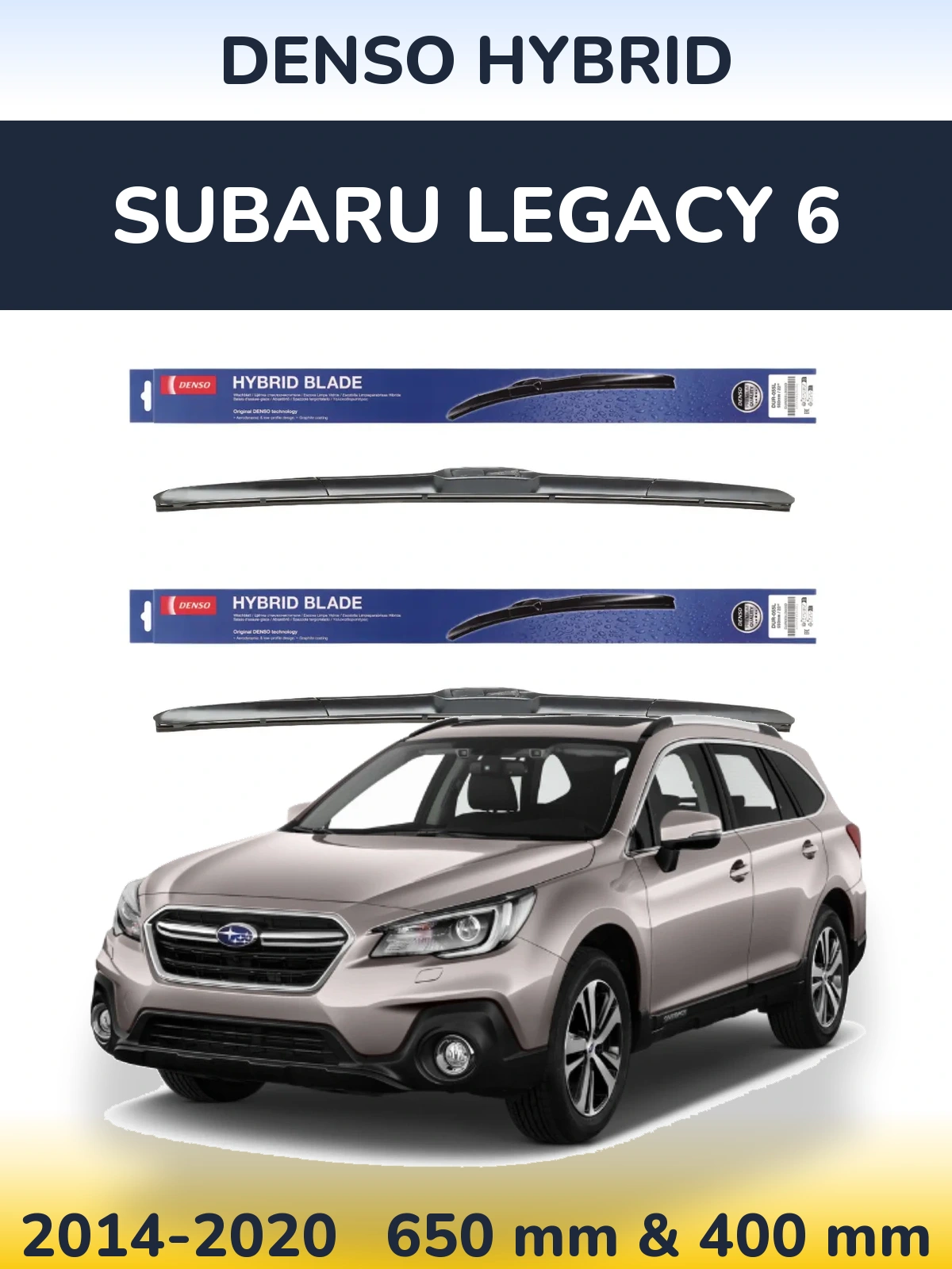 Front wiper blade set Denso Hybrid 650 & 400 mm for Subaru Legacy 6 2014-2020