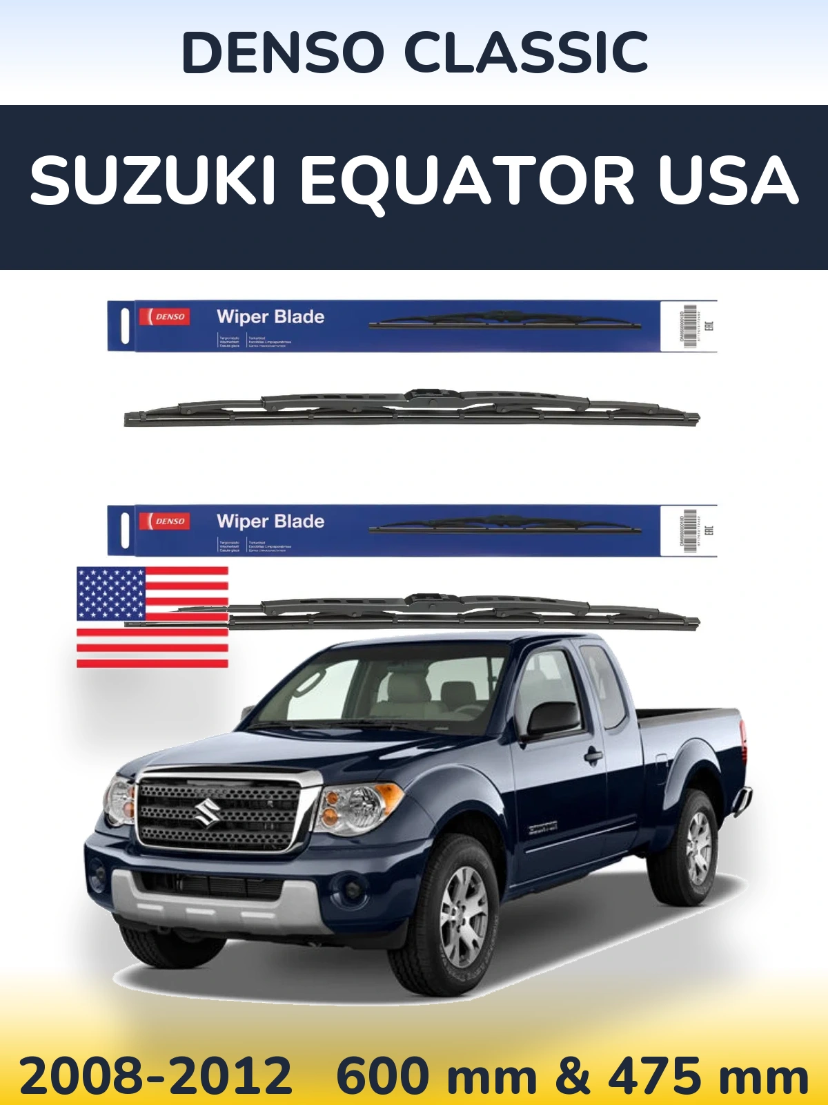 Комплект передніх щіток Denso Classic 600 & 475 мм для Suzuki Equator USA 2008-2012
