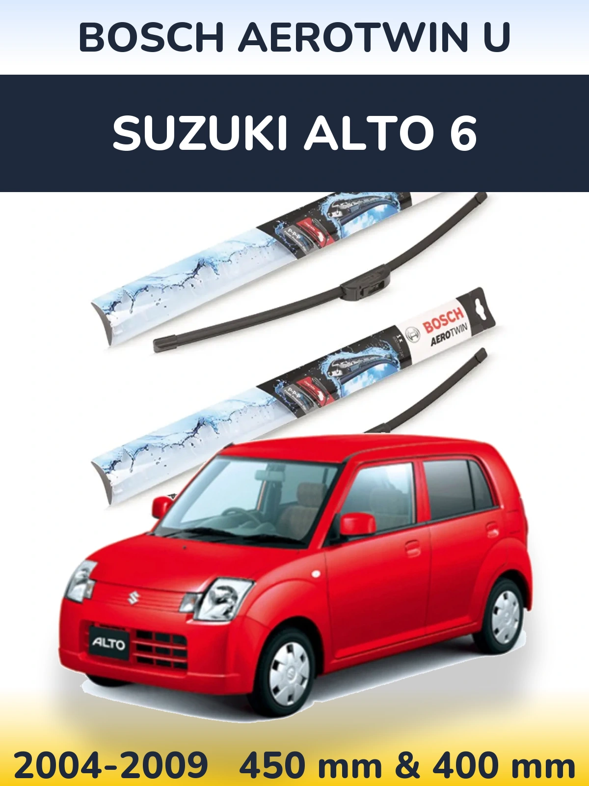 Front wiper blade set BOSCH AeroTwin U 450 & 400 mm for Suzuki Alto 6 2004-2009