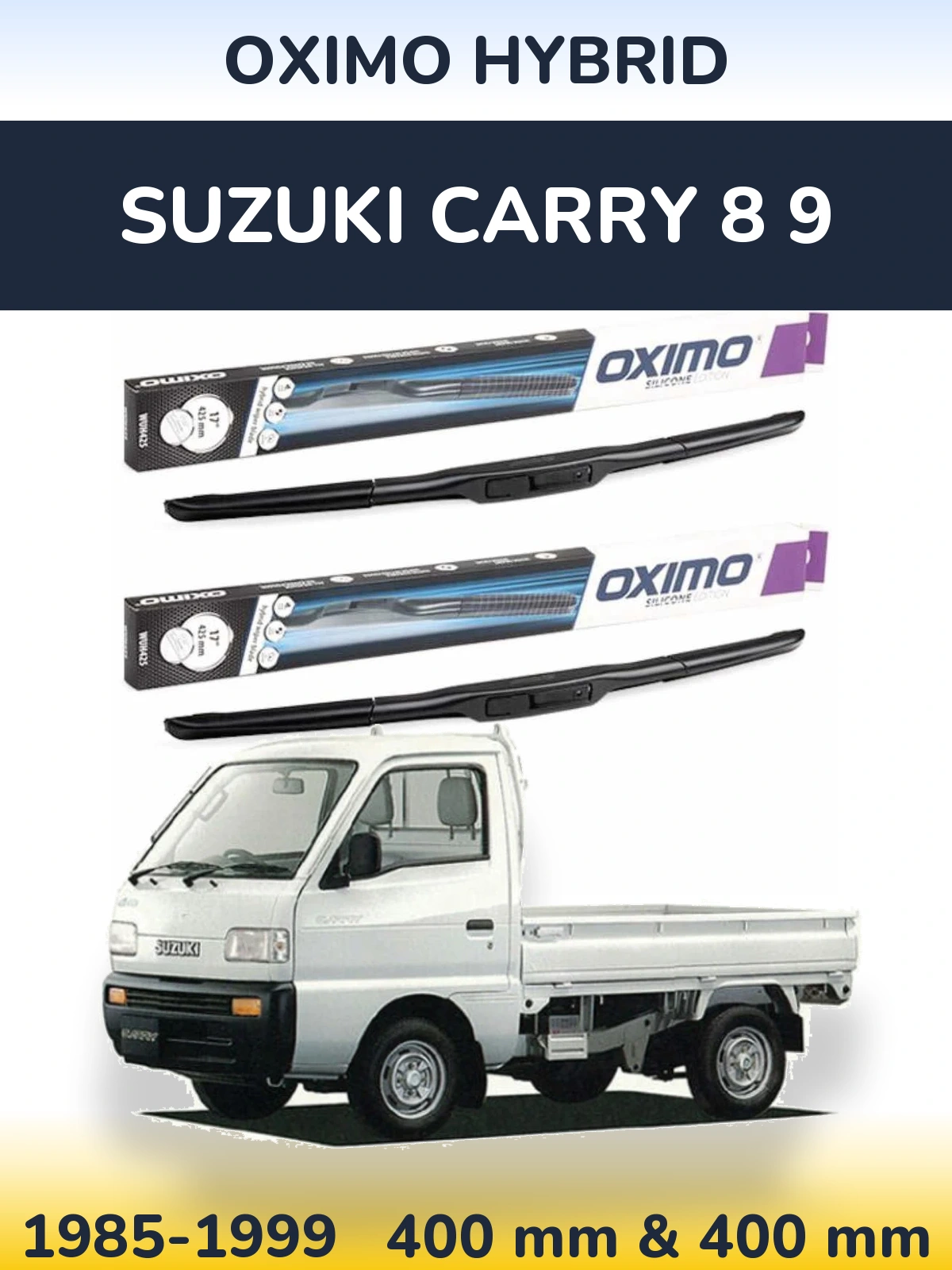 Front wiper blade set Oximo Hybrid 400 & 400 mm for Suzuki Carry 8 9 1985-1999