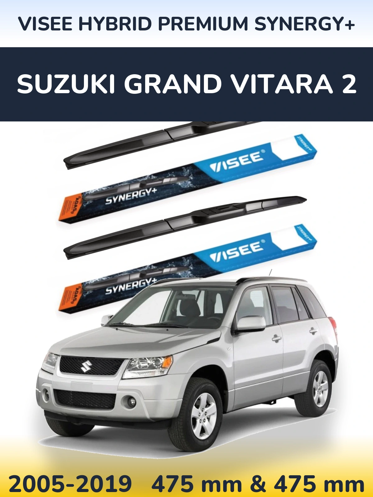 Front wiper blade set VISEE HYBRID PREMIUM SYNERGY+ 475 & 475 mm for Suzuki Grand Vitara 2 2005-2019