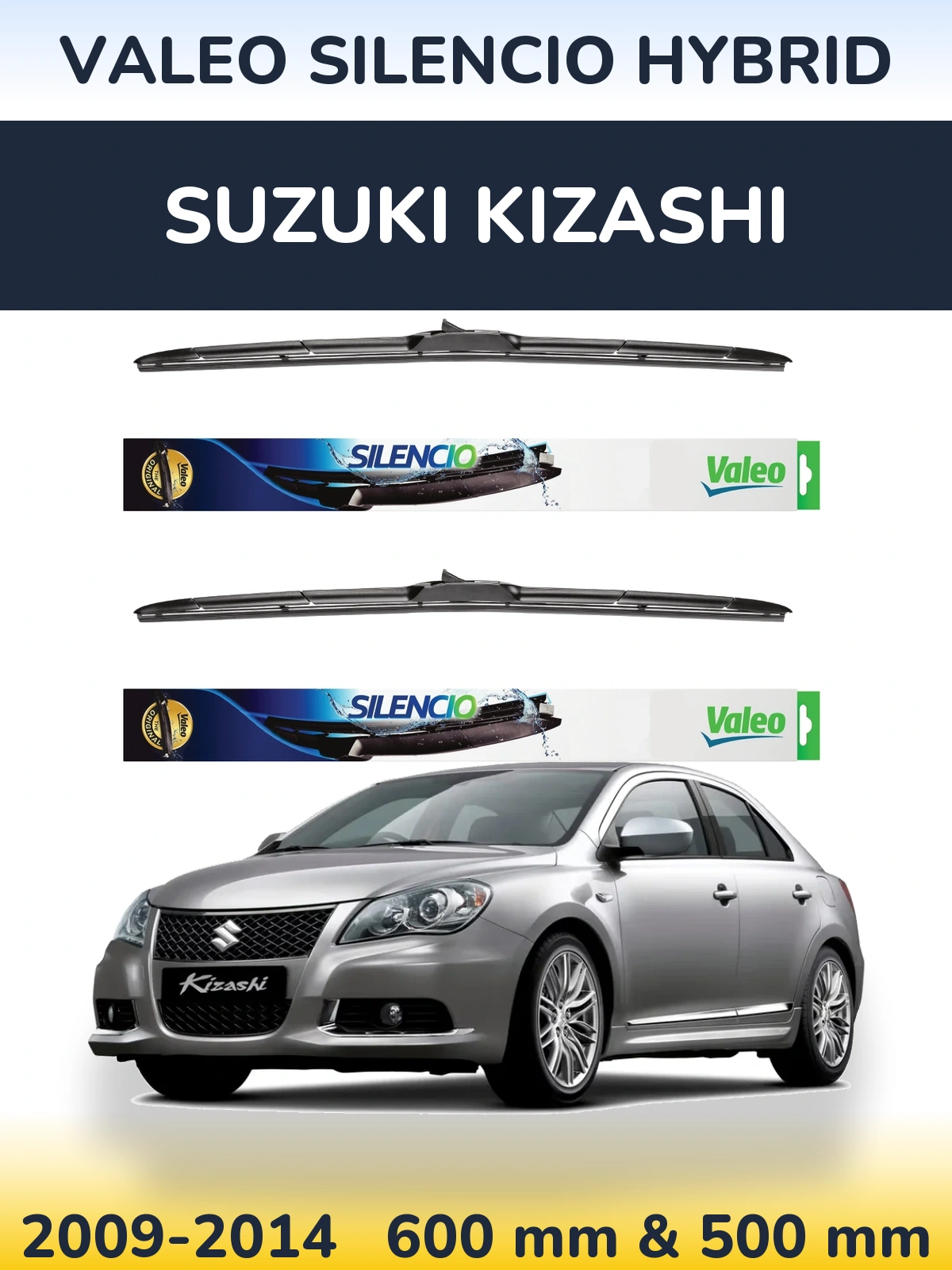 Front wiper blade set Valeo Silencio Hybrid 600 & 500 mm for Suzuki Kizashi 2009-2014