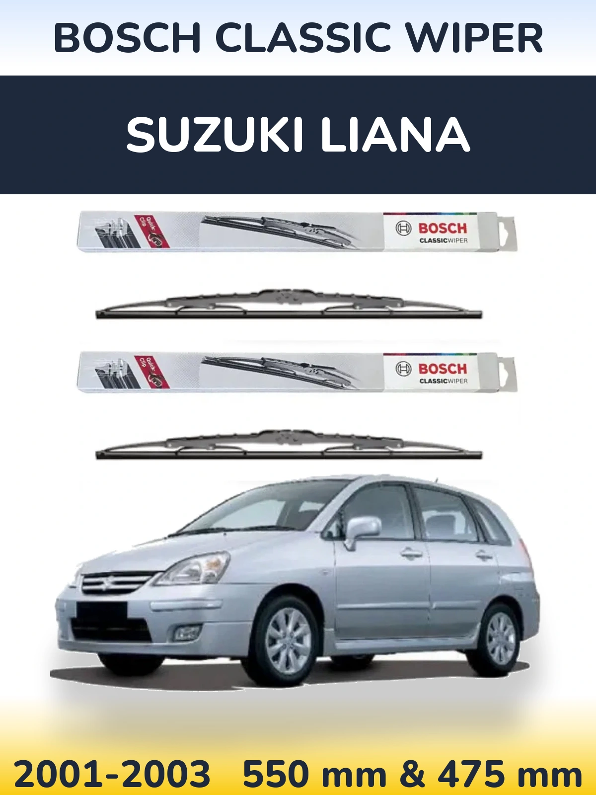Front wiper blade set BOSCH Classic Wiper 550 & 475 mm for Suzuki Liana 2001-2003