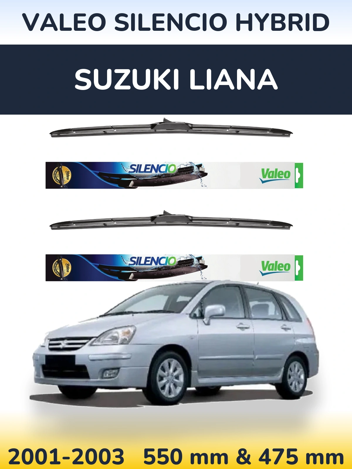 Front wiper blade set Valeo Silencio Hybrid 550 & 475 mm for Suzuki Liana 2001-2003