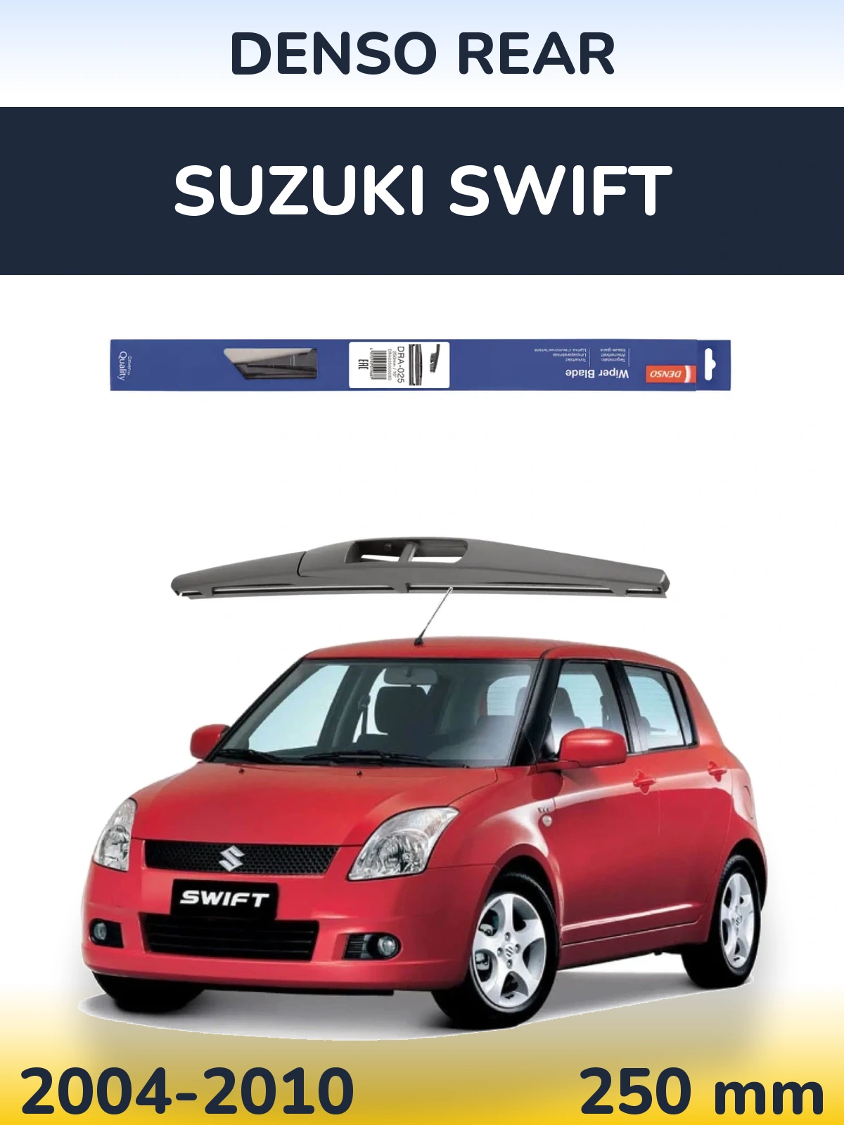 Rear wiper blade Denso Rear 250 mm for Suzuki Swift 2004-2010