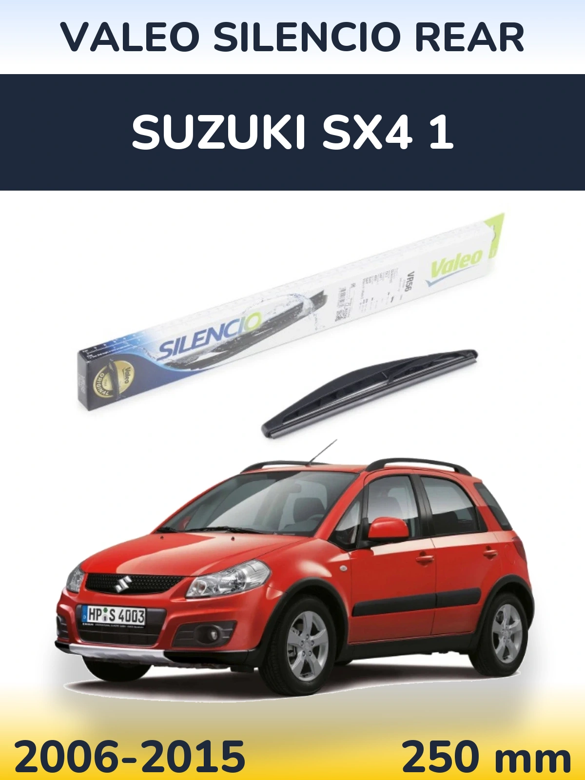 Задня щітка Valeo Silencio Rear 240 мм для Suzuki SX4 1 2006-2015