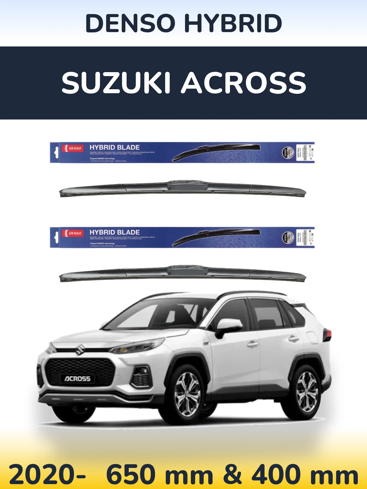 Комплект передних дворников Denso Hybrid 650 & 400 мм для Suzuki Across 2020-2026
