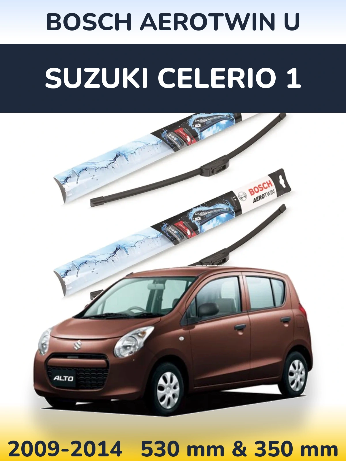 Front wiper blade set BOSCH AeroTwin U 530 & 350 mm for Suzuki Celerio 1 2009-2014