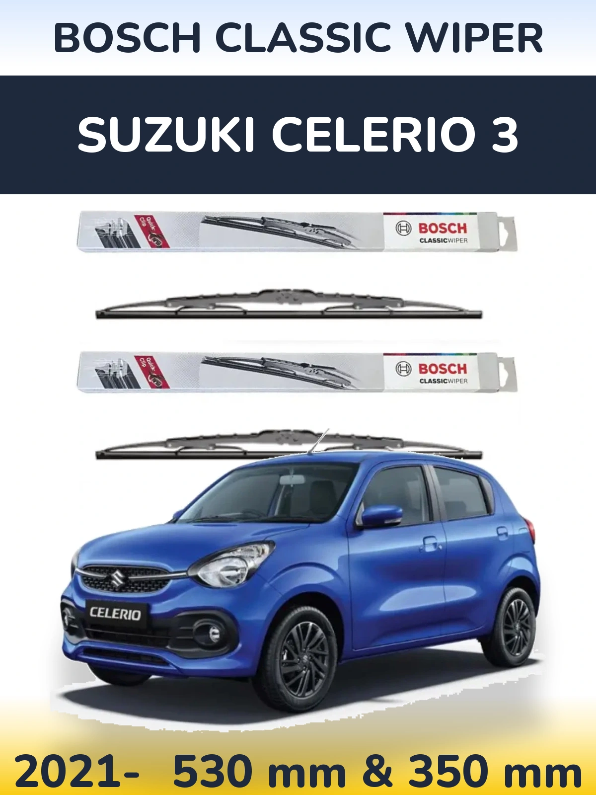 Комплект передних дворников BOSCH Classic Wiper 530 & 340 мм для Suzuki Celerio 3 2021-2026