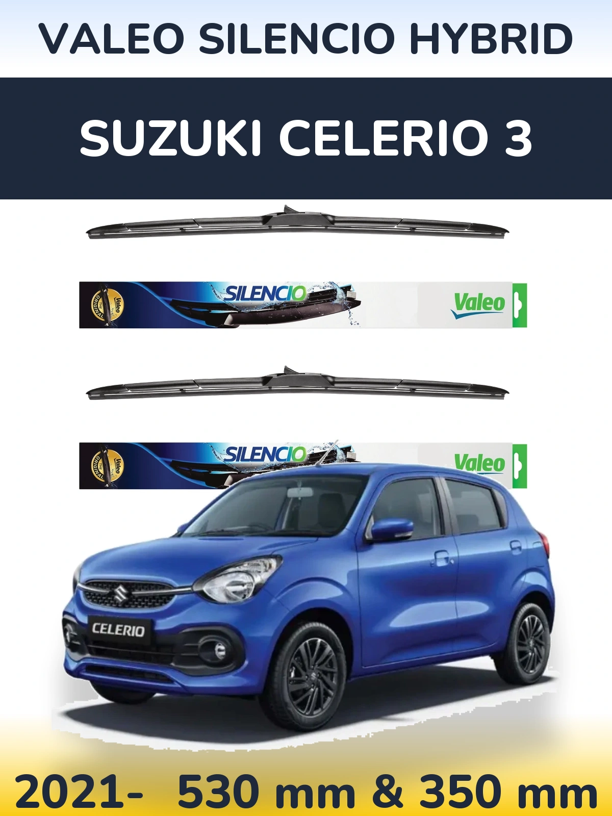 Комплект передніх щіток Valeo Silencio Hybrid 530 & 350 мм для Suzuki Celerio 3 2021-2026