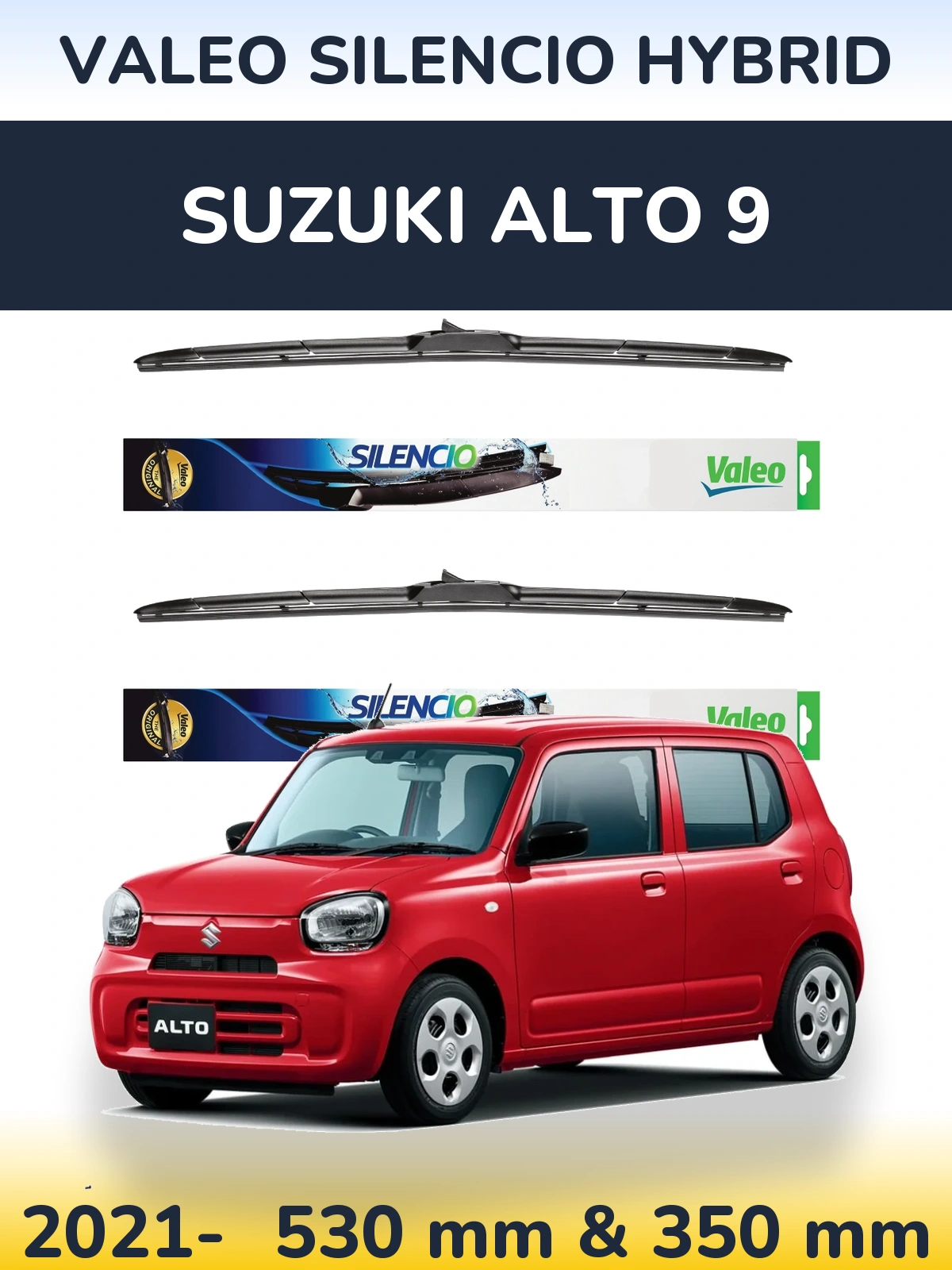 Front wiper blade set Valeo Silencio Hybrid 530 & 350 mm for Suzuki Alto 9 2021-2026