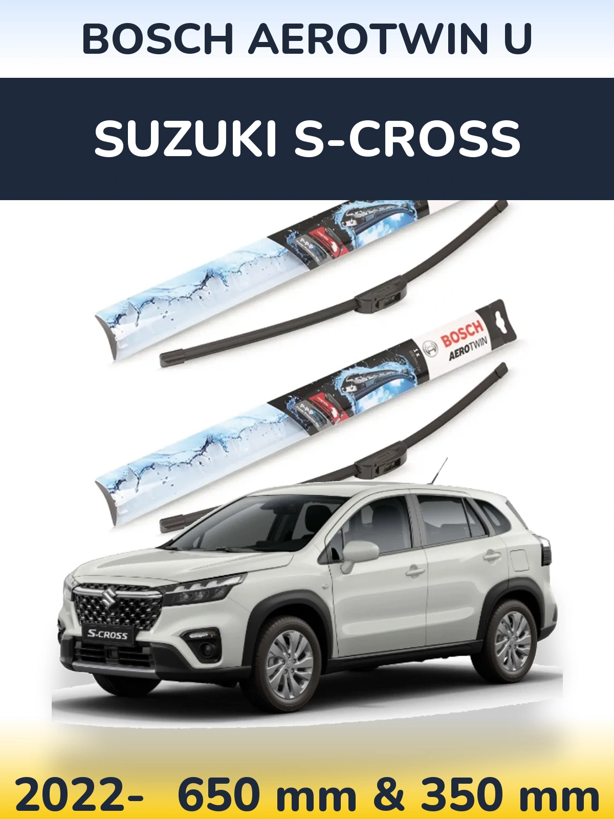 Front wiper blade set BOSCH AeroTwin U 650 & 350 mm for Suzuki S-Cross 2022-2026