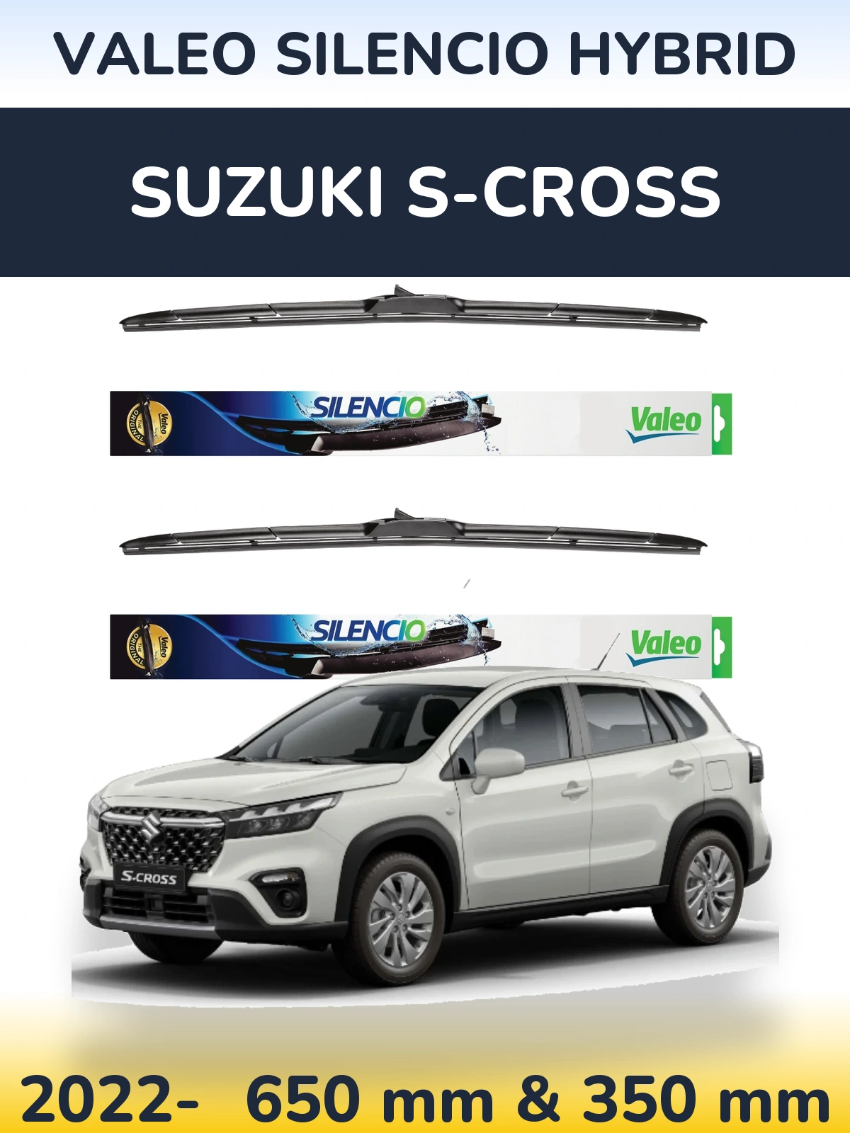 Комплект передніх щіток Valeo Silencio Hybrid 650 & 350 мм для Suzuki S-Cross 2022-2026