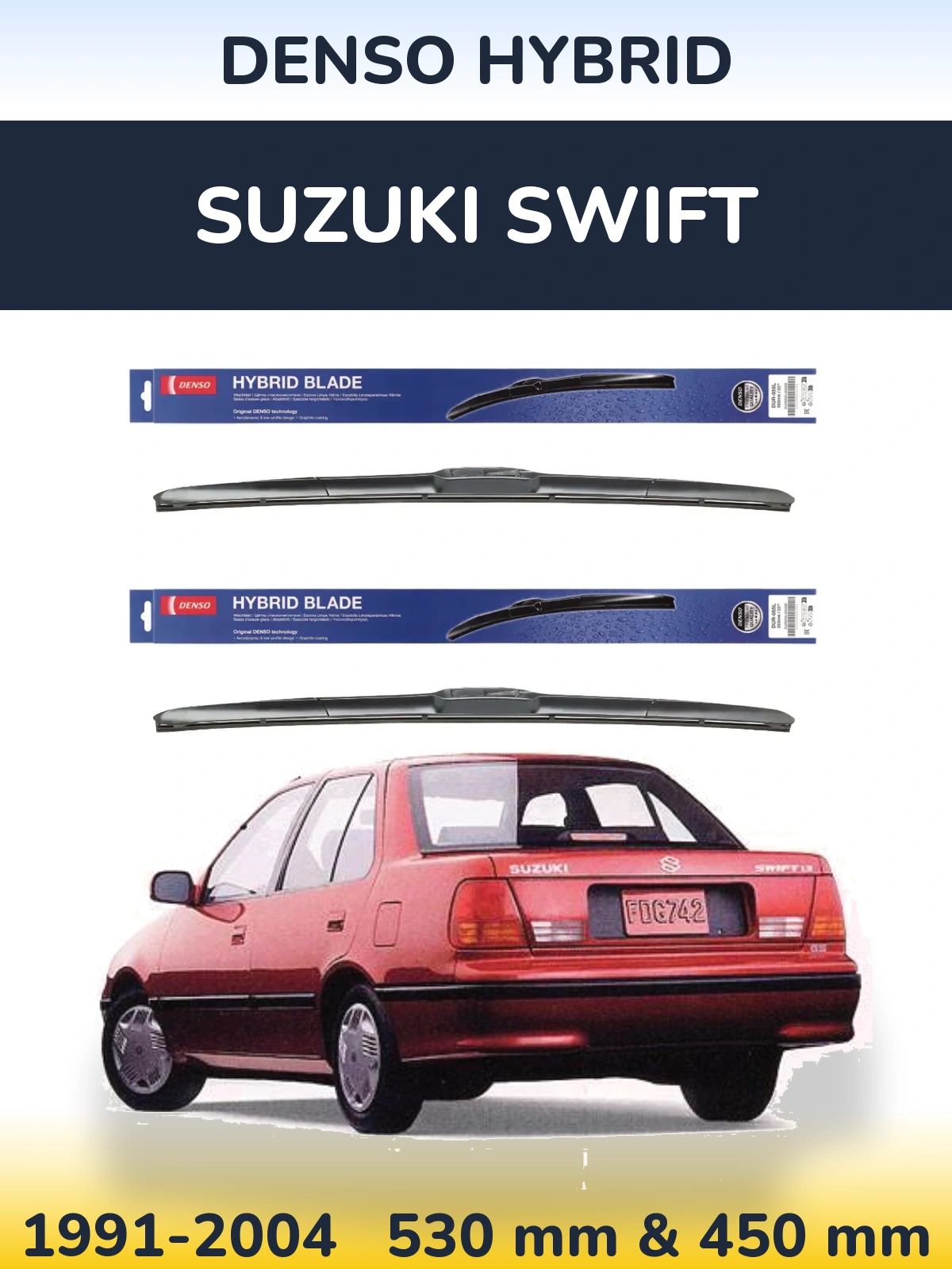 Комплект передніх щіток Denso Hybrid 530 & 450 мм для Suzuki Swift 1991-2004