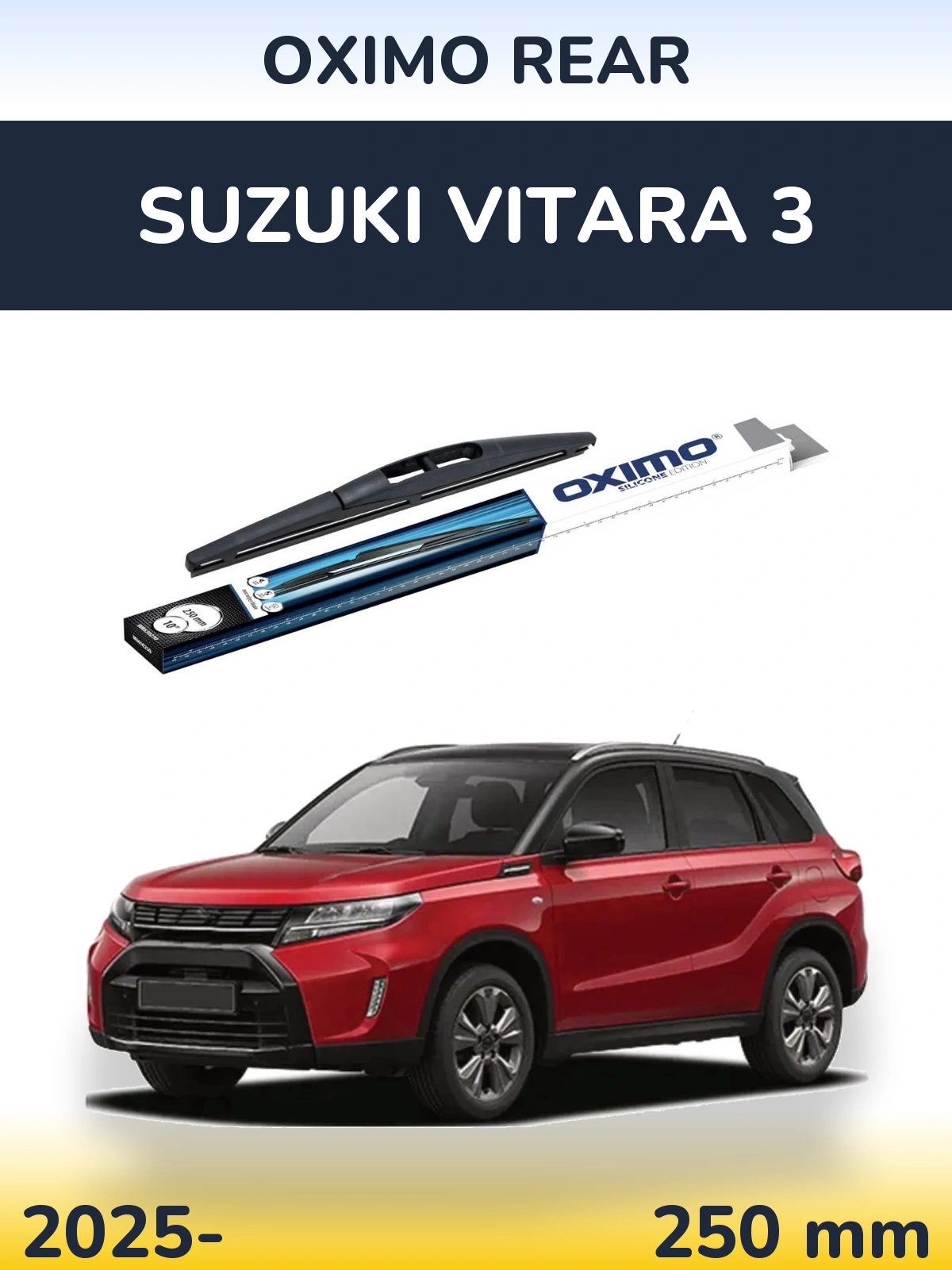 Rear wiper blade Oximo Rear 250 mm for Suzuki Vitara 3 2025-2026