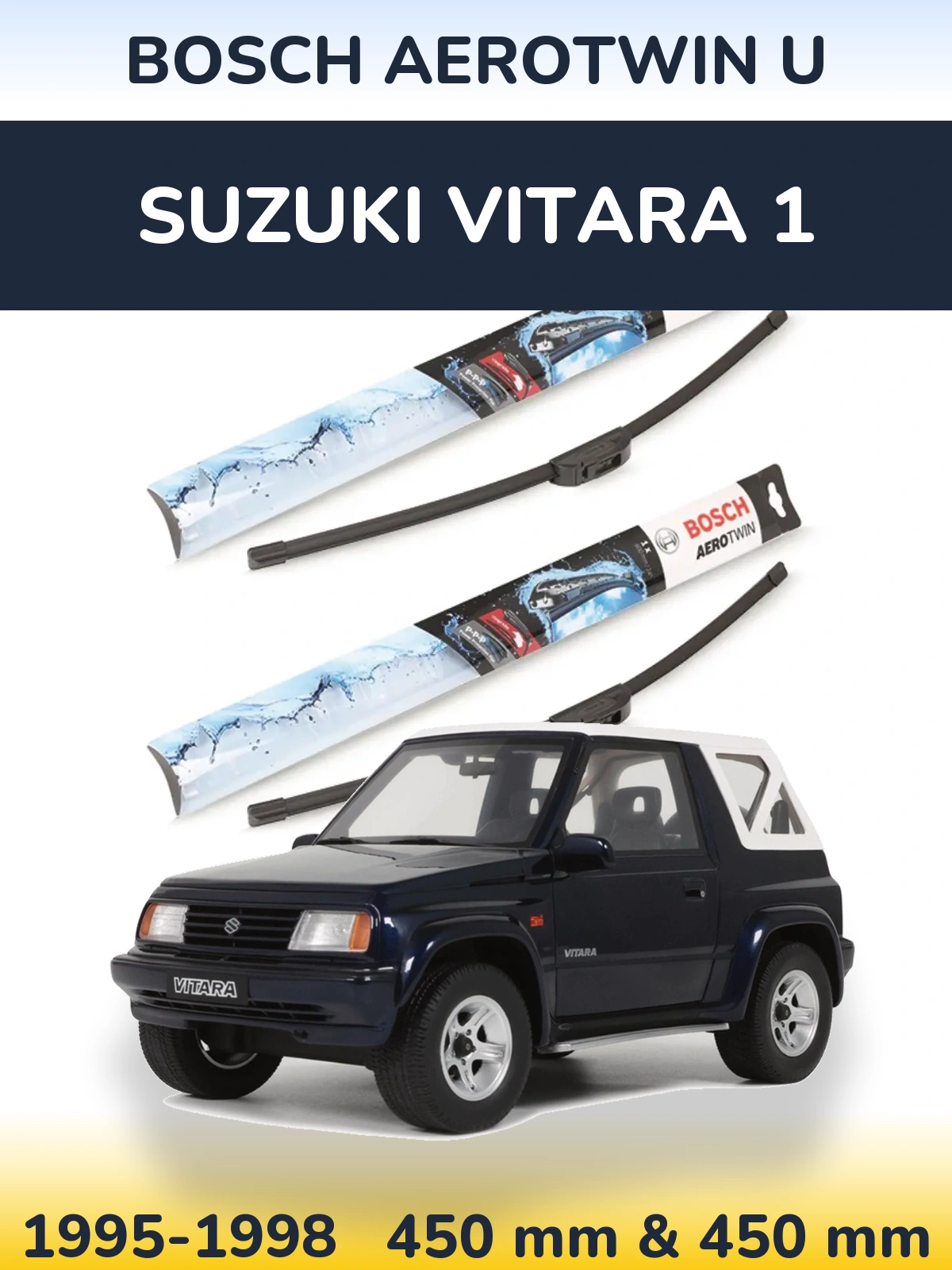 Front wiper blade set BOSCH AeroTwin U 450 & 450 mm for Suzuki Vitara 1 1995-1998