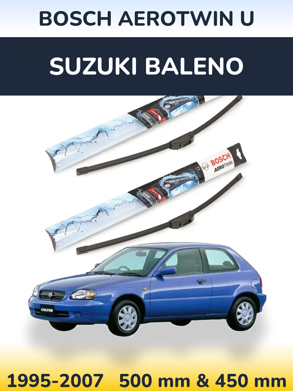 Комплект передних дворников BOSCH AeroTwin U 500 & 450 мм для Suzuki Baleno 1995-2007