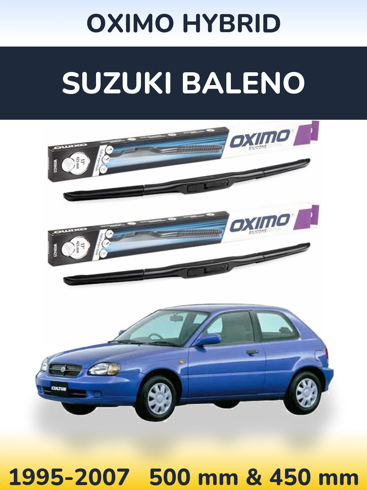 Front wiper blade set Oximo Hybrid 500 & 450 mm for Suzuki Baleno 1995-2007