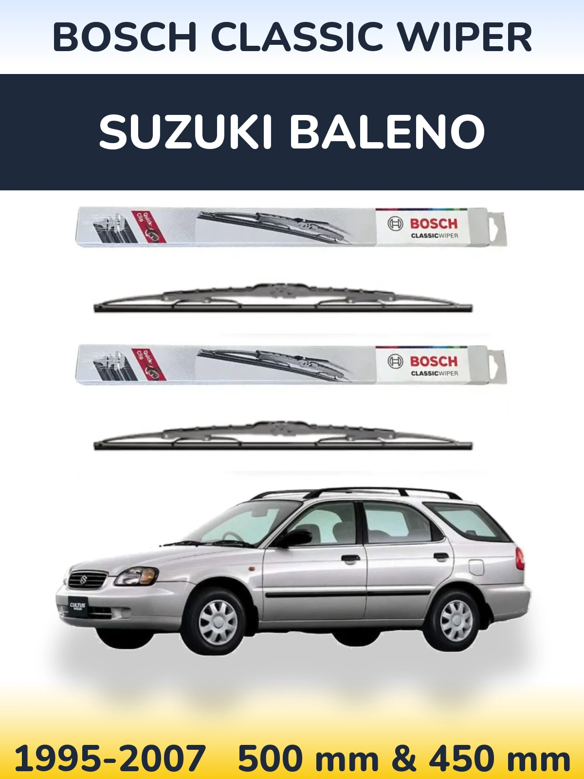 Front wiper blade set BOSCH Classic Wiper 500 & 450 mm for Suzuki Baleno 1995-2007