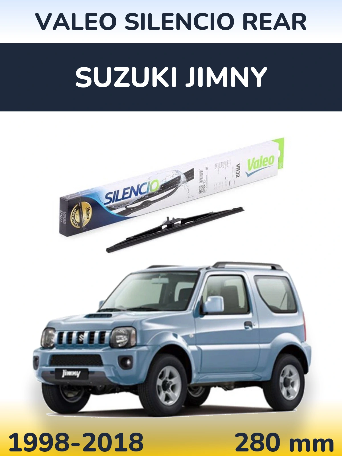 Задня щітка Valeo Silencio Rear 280 мм для Suzuki Jimny 1998-2018